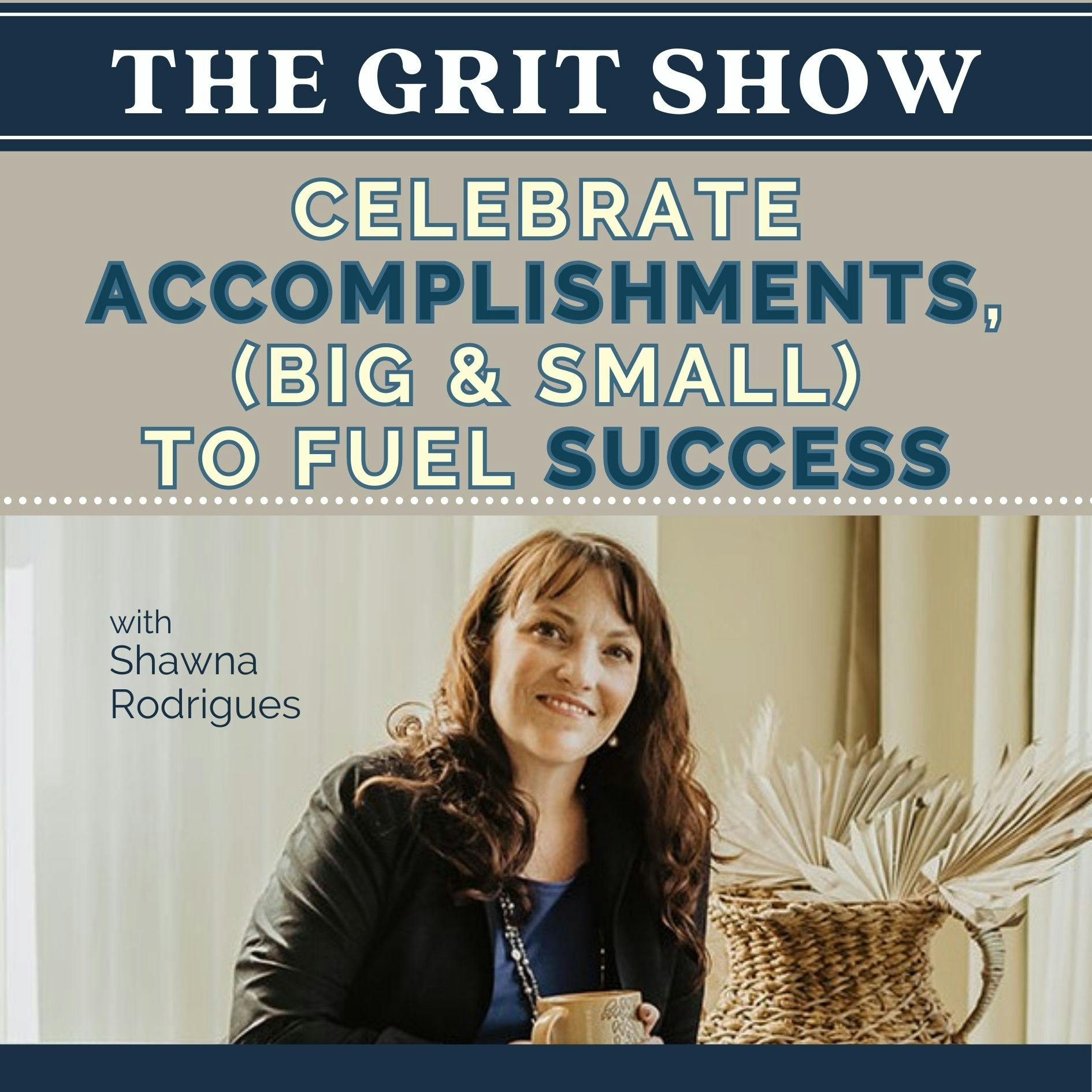 Celebrate Accomplishments Big & Small to Fuel Success -49