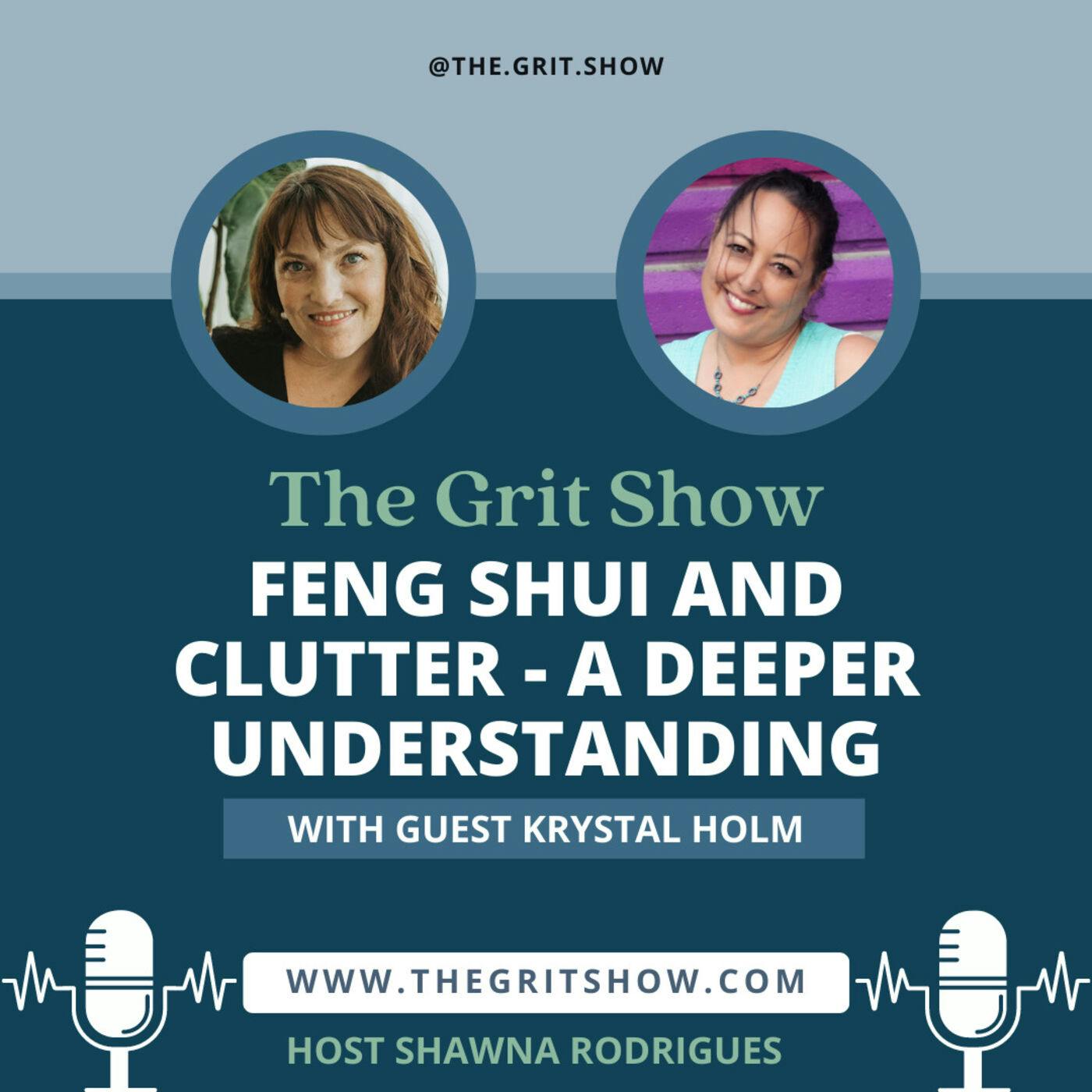 Feng Shui and Clutter - A Deeper Understanding w/Krystal Holm -09