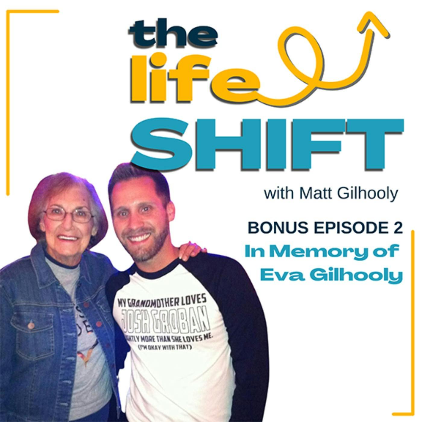 BONUS EPISODE #2- In Memory of Eva Gilhooly