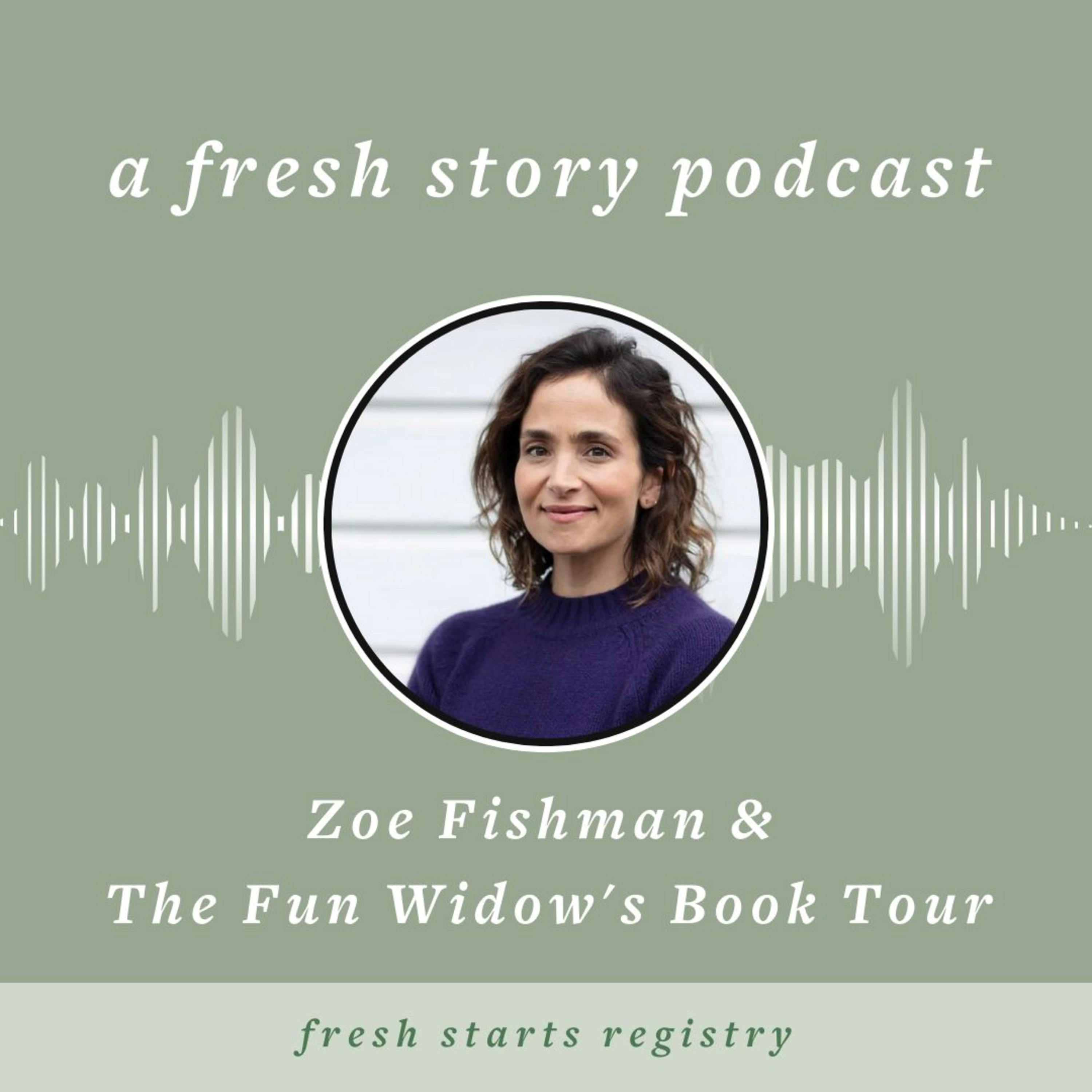 Zoe Fishman & The Fun Widow's Book Tour