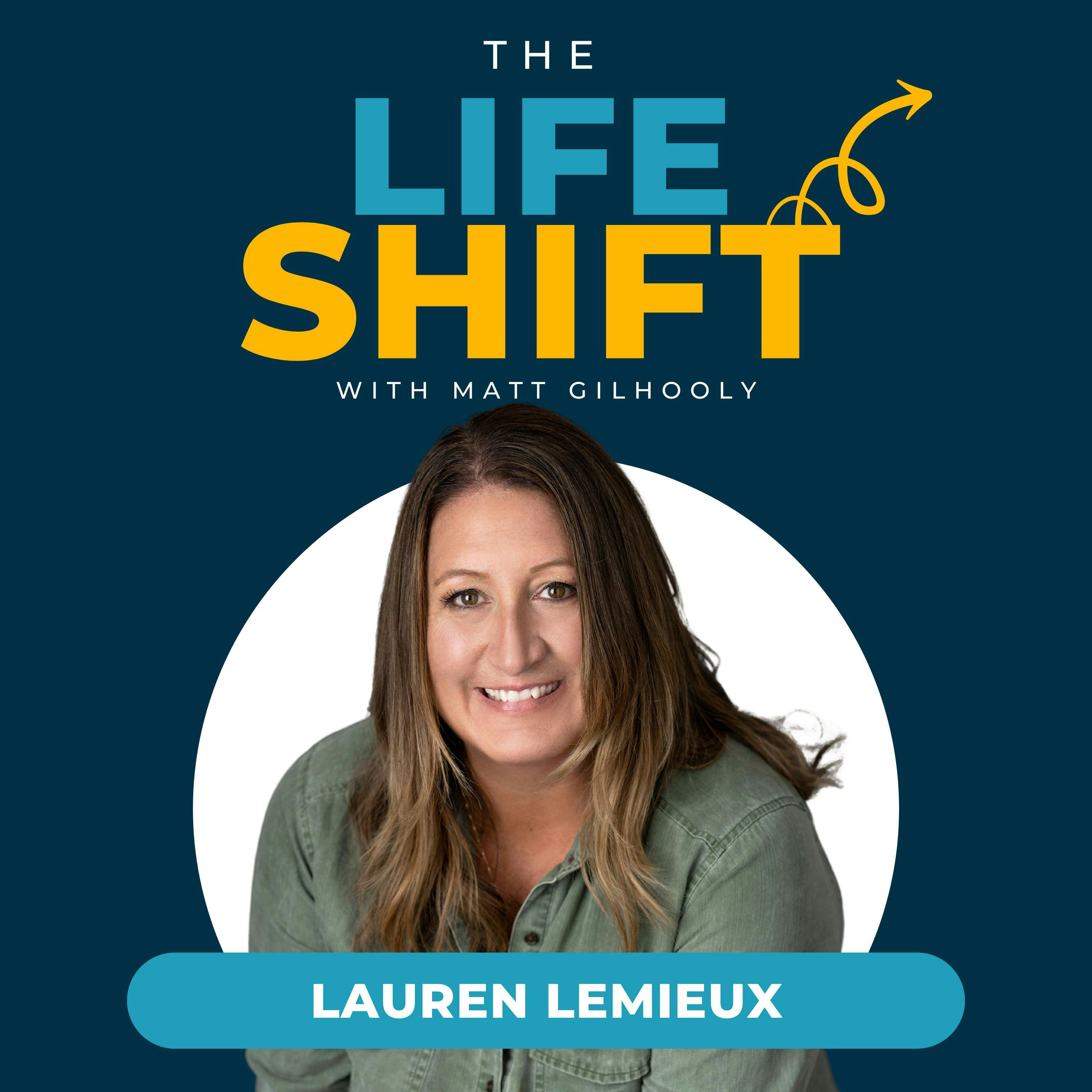 Honoring Your Inner Voice & Quitting a Family Business | Lauren Lemieux