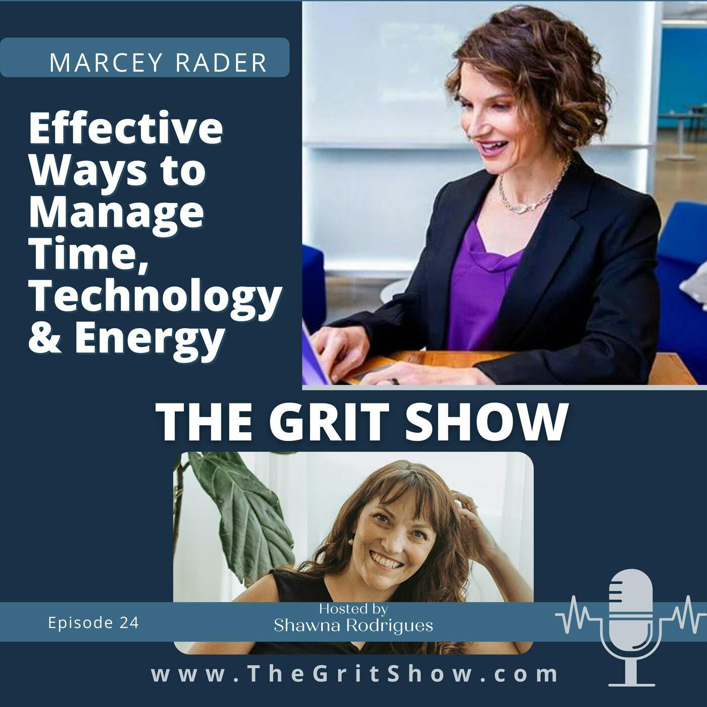 Effective Ways to Manage Time, Technology, and Energy w/Marcey Rader -24