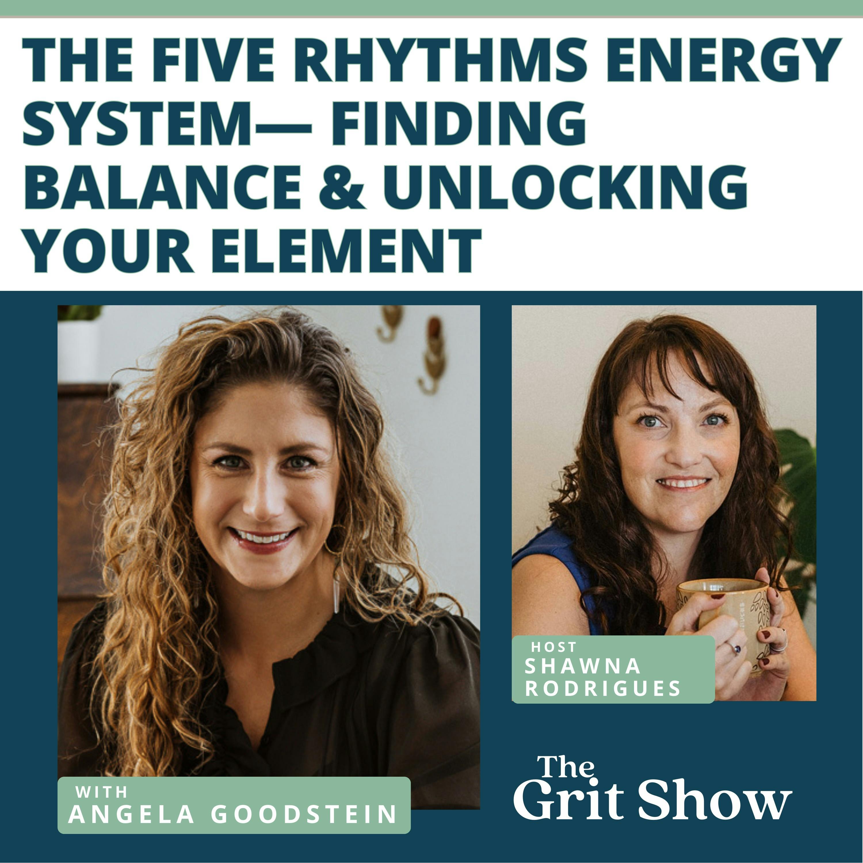 The Five Rhythms Energy System- Finding Balance & Unlocking Your Element