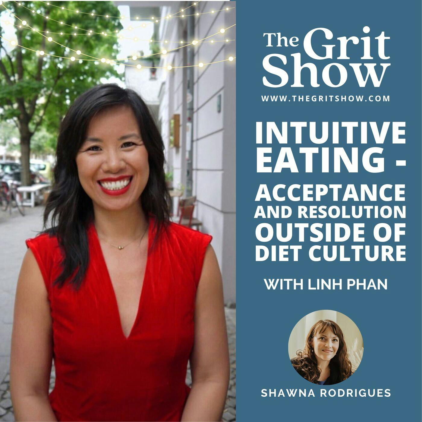 Intuitive Eating- Acceptance and Resolution Outside of Diet Culture w/ Linh Phan -29