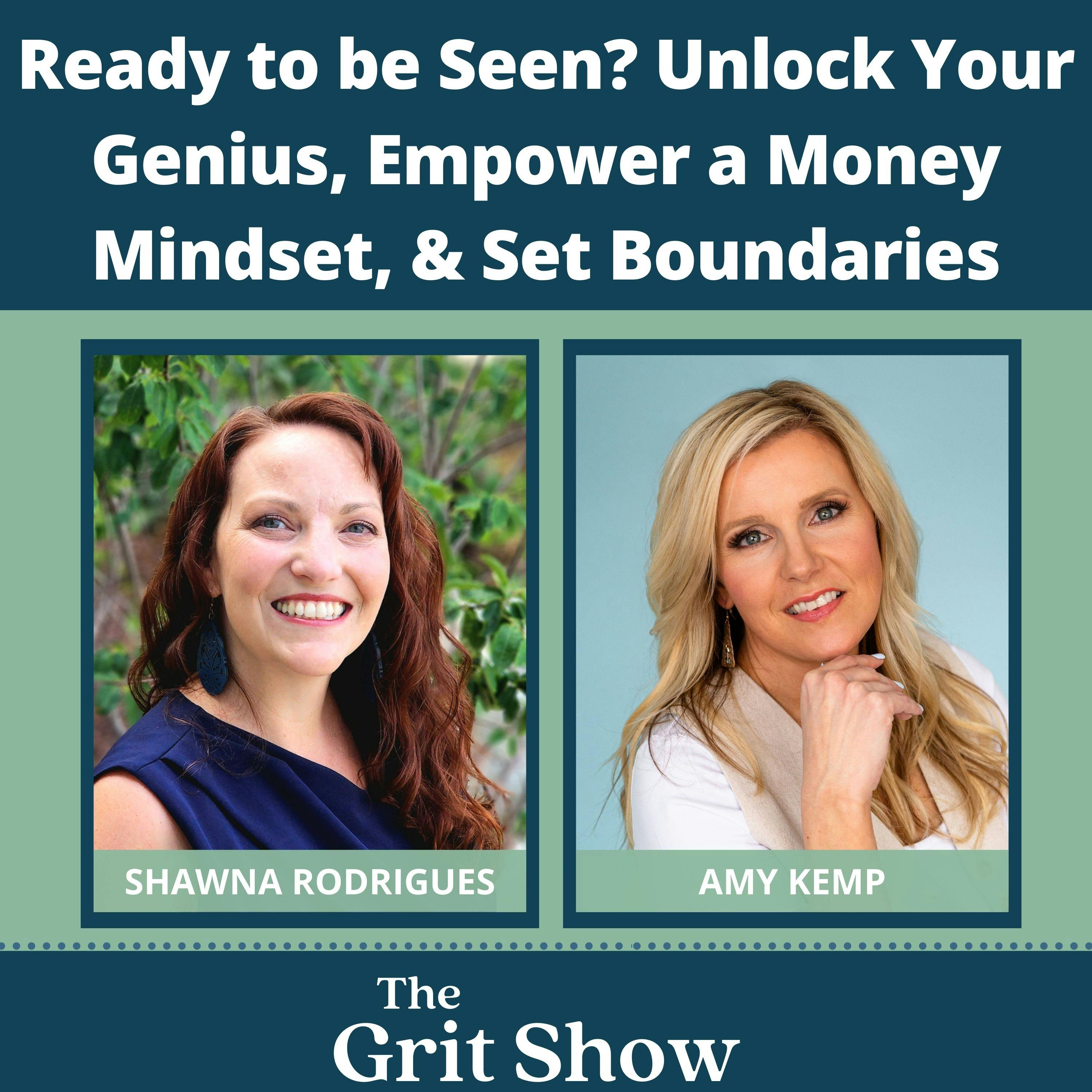 Ready to be Seen? Unlock Your Genius, Empower a Money Mindset, & Set Boundaries