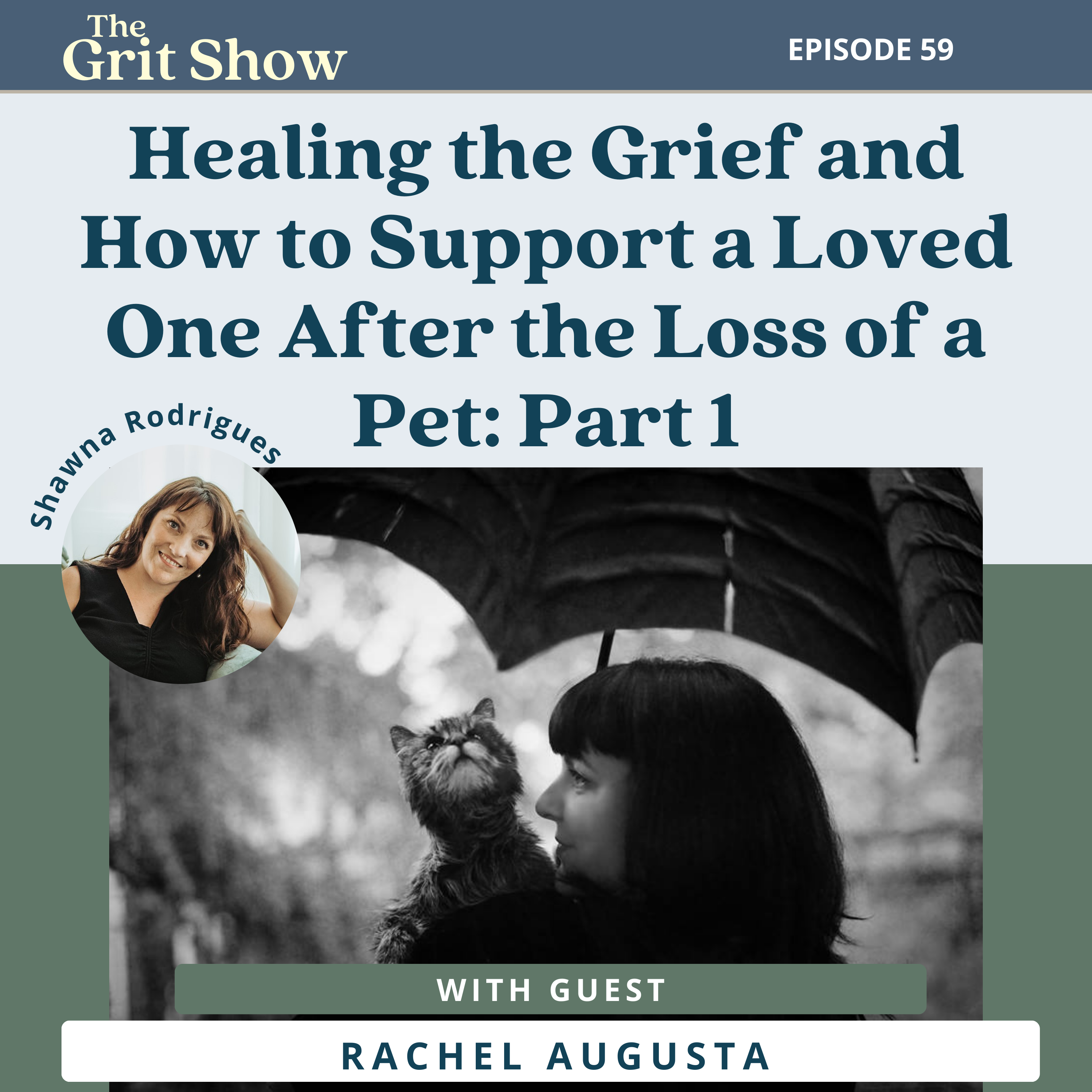 Healing the Grief and How to Support a Loved One After the Loss of a Pet: Part 1 -59