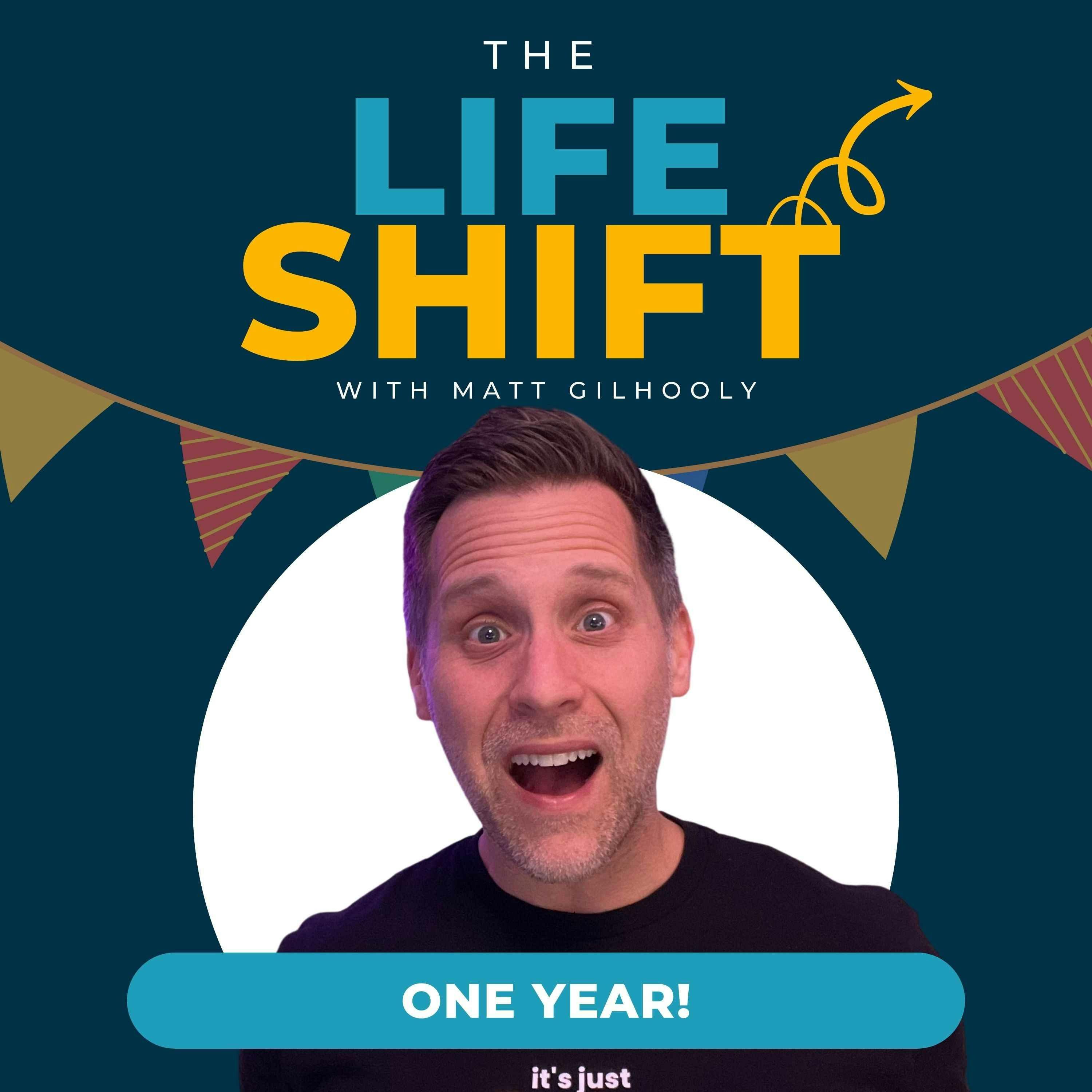 Bonus: ONE YEAR of The Life Shift Podcast + Season 2 Trailer!