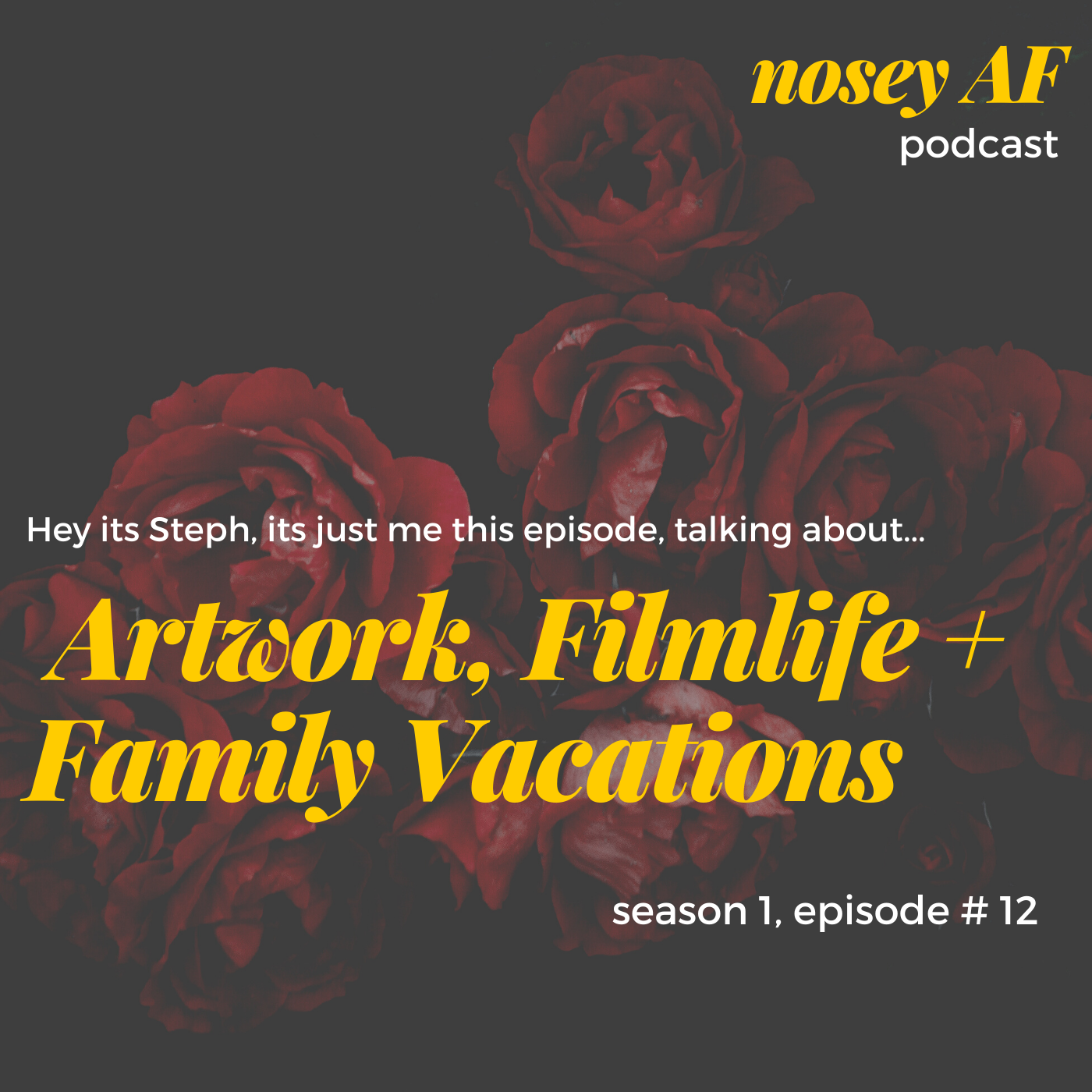 012 Artwork, Filmlife and Family Vacations