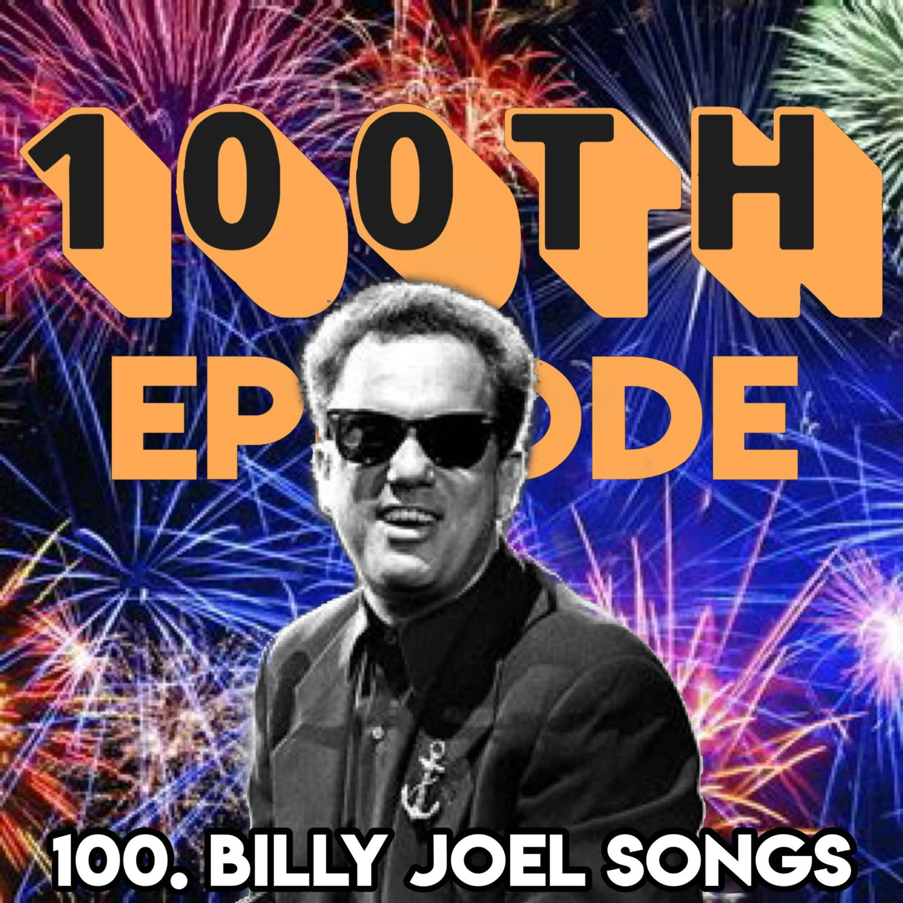 100. BILLY JOEL SONGS (with Allie MacKay from A Cup Of Tea And A Chat Podcast)