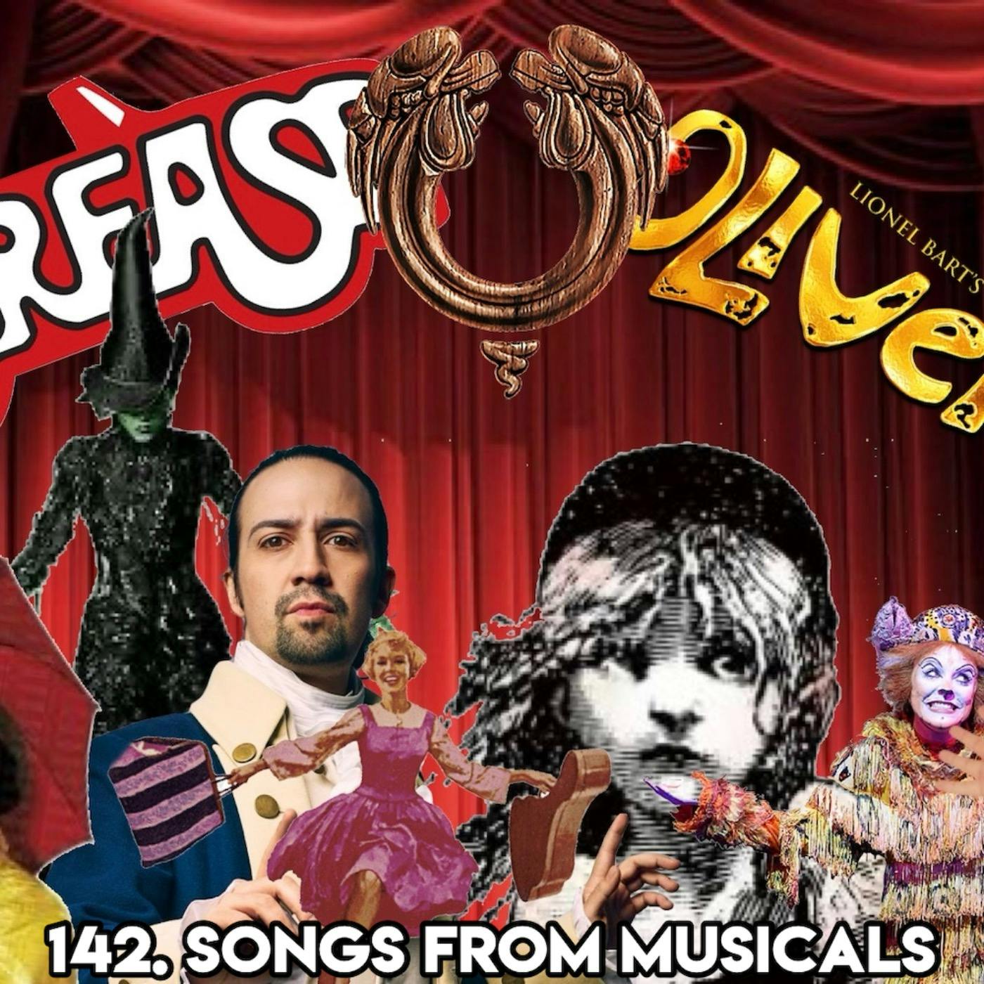 142. SONGS FROM MUSICALS (with LJ & Tim Hosts of Musical Lyrical Lingo Podcast)