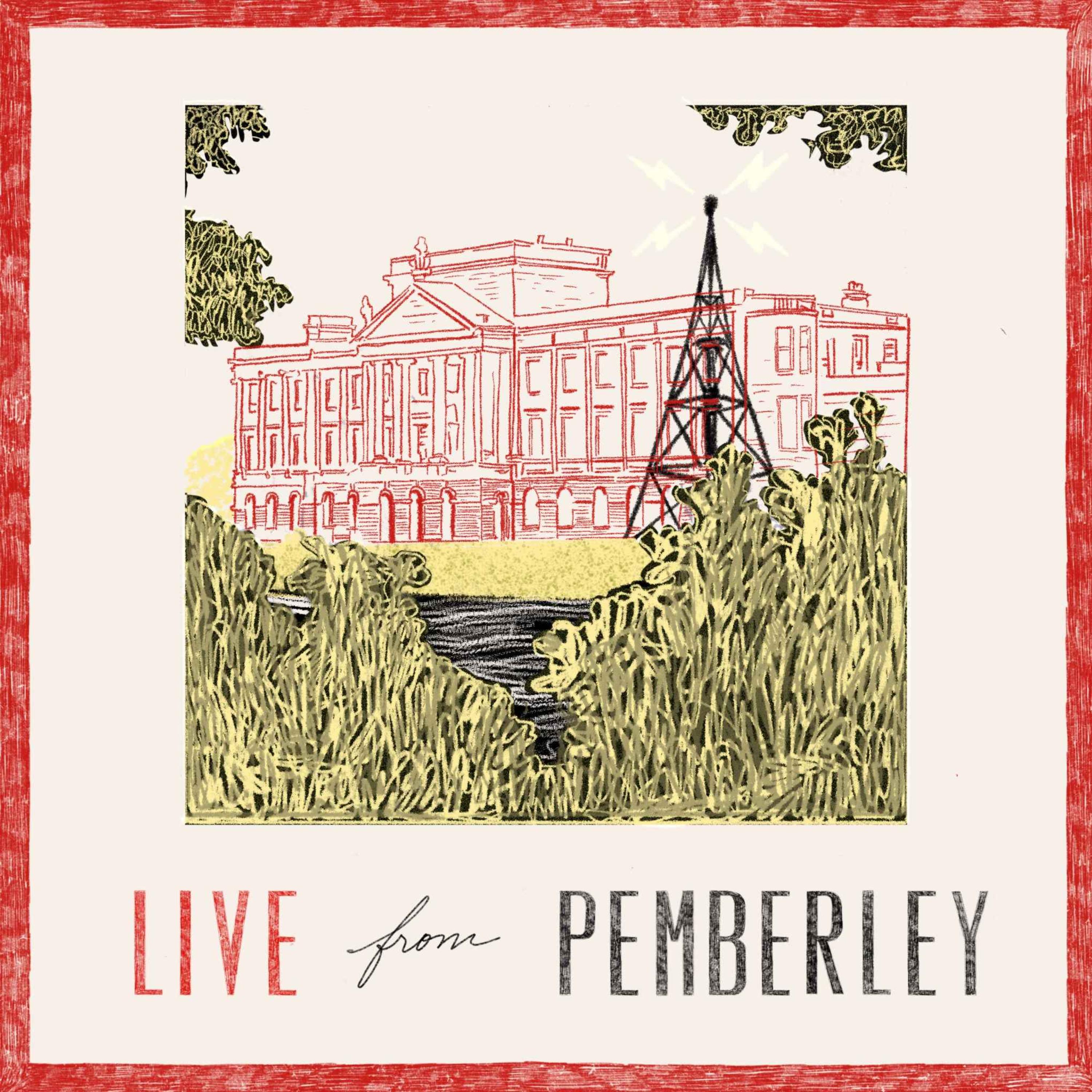 Live from Pemberley: They Must Marry! (Chapters 49 + 50)