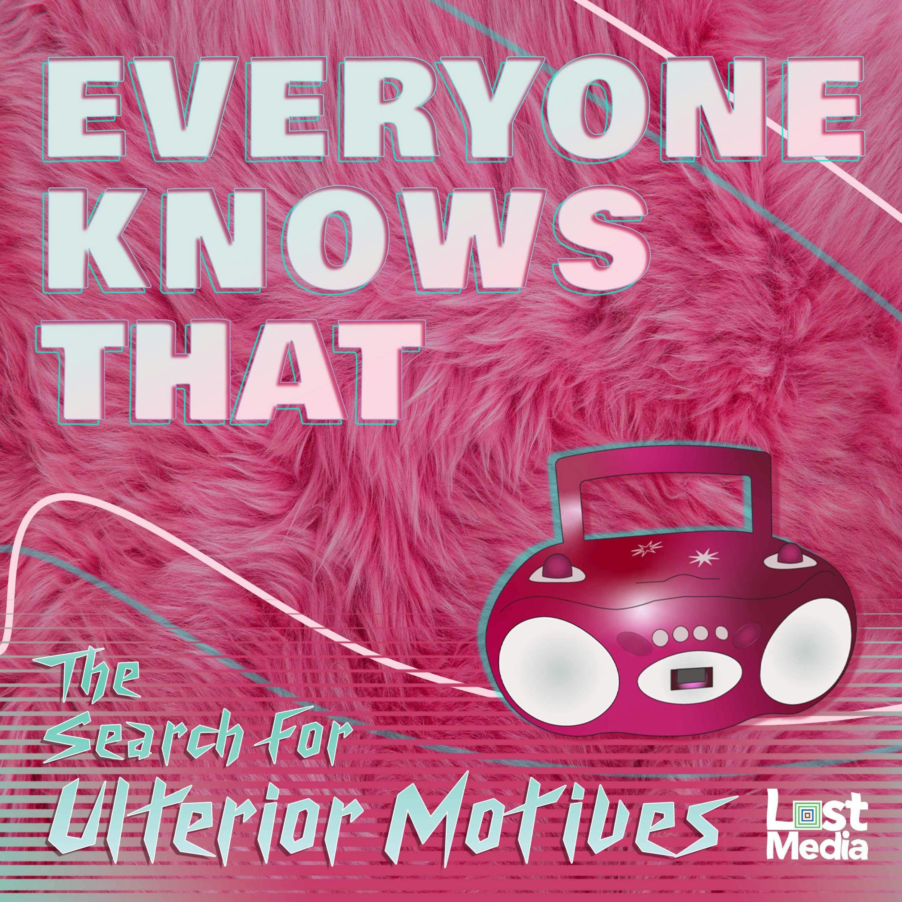 Everyone Knows That: The Search For Ulterior Motives