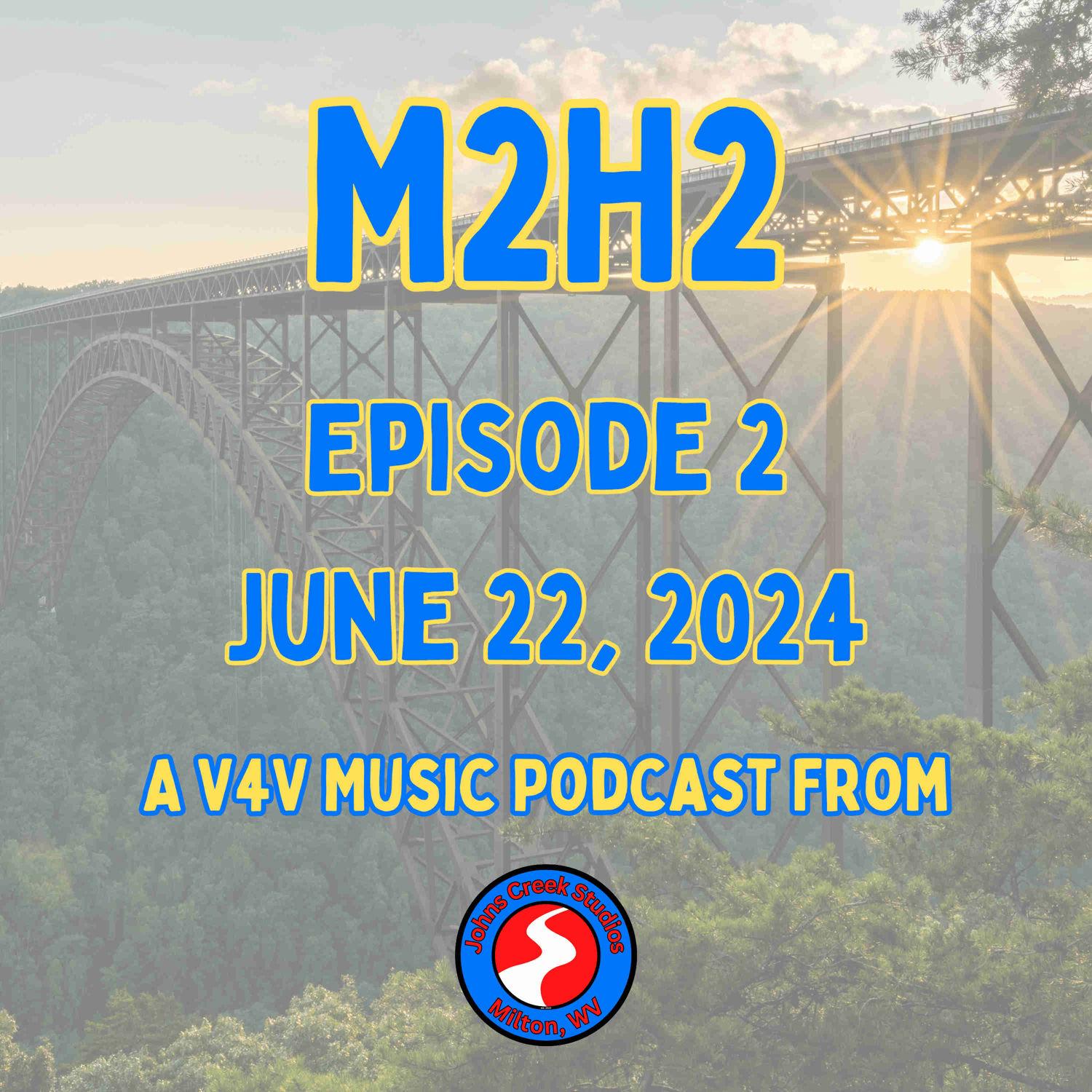 Episode 2 - June 22, 2024