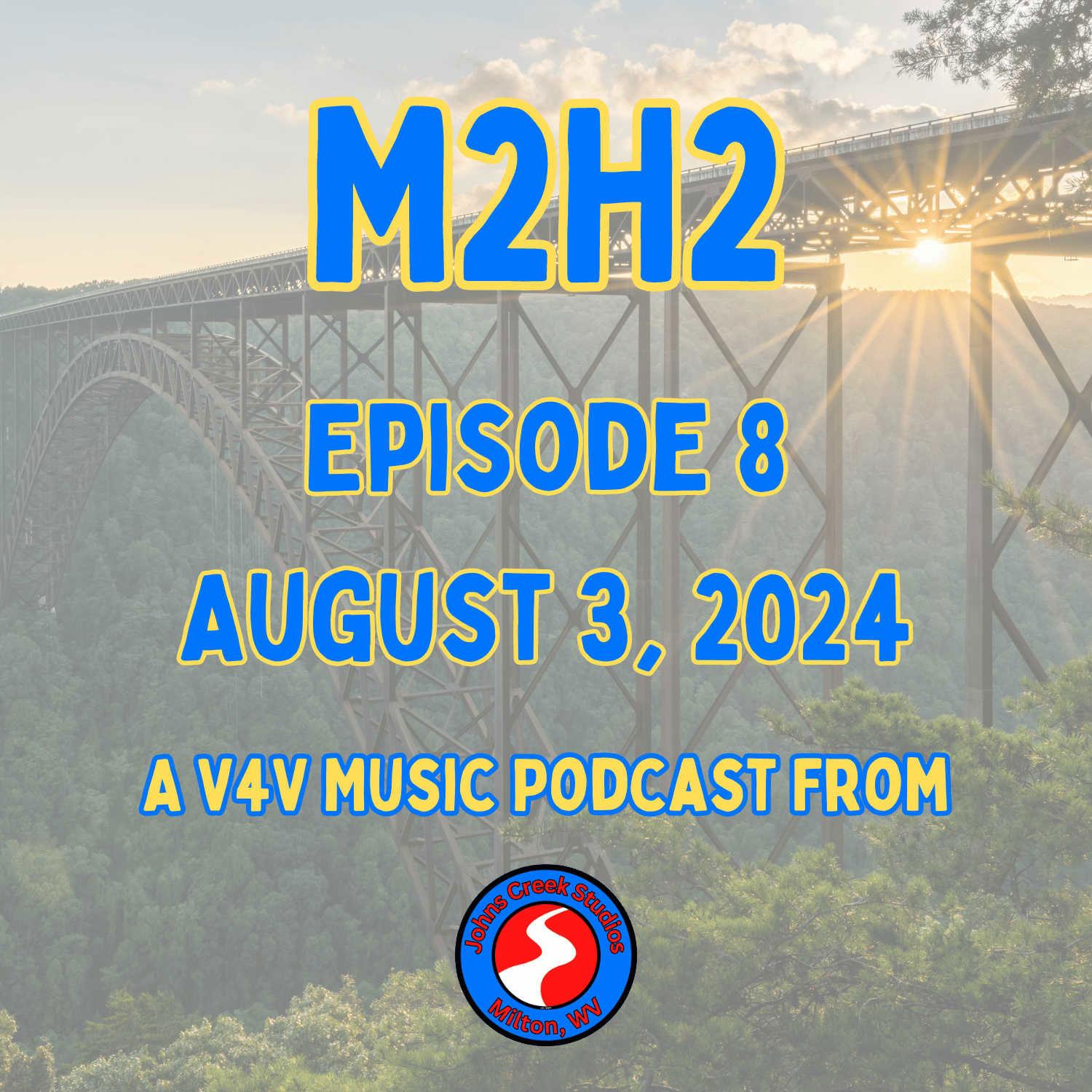 Episode 8 - August 3, 2024