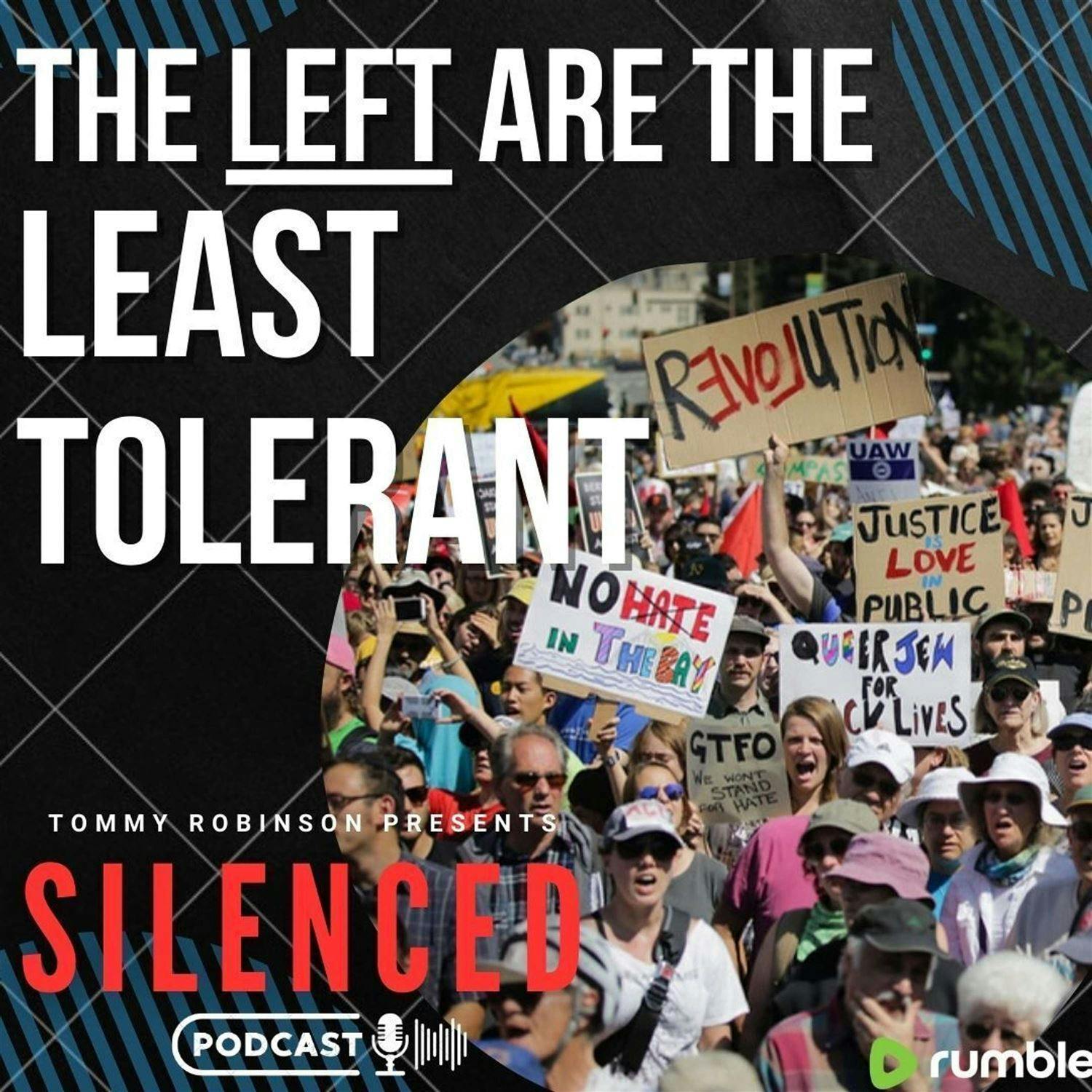 THE LEFT ARE THE LEAST TOLERANT