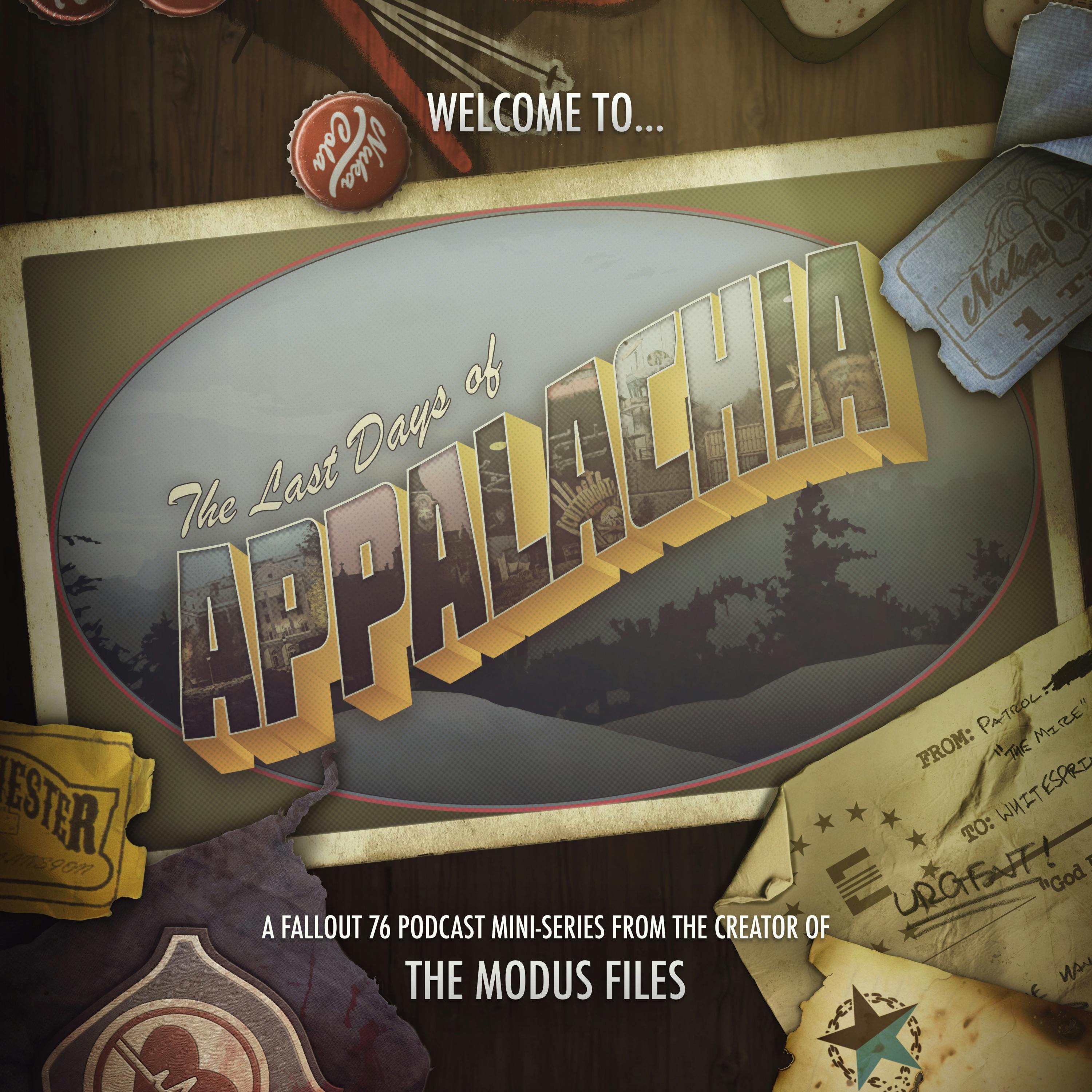 The MODUS Files Trailer #1 - "The Last Days of Appalachia" A Special Mini-Series Presentation