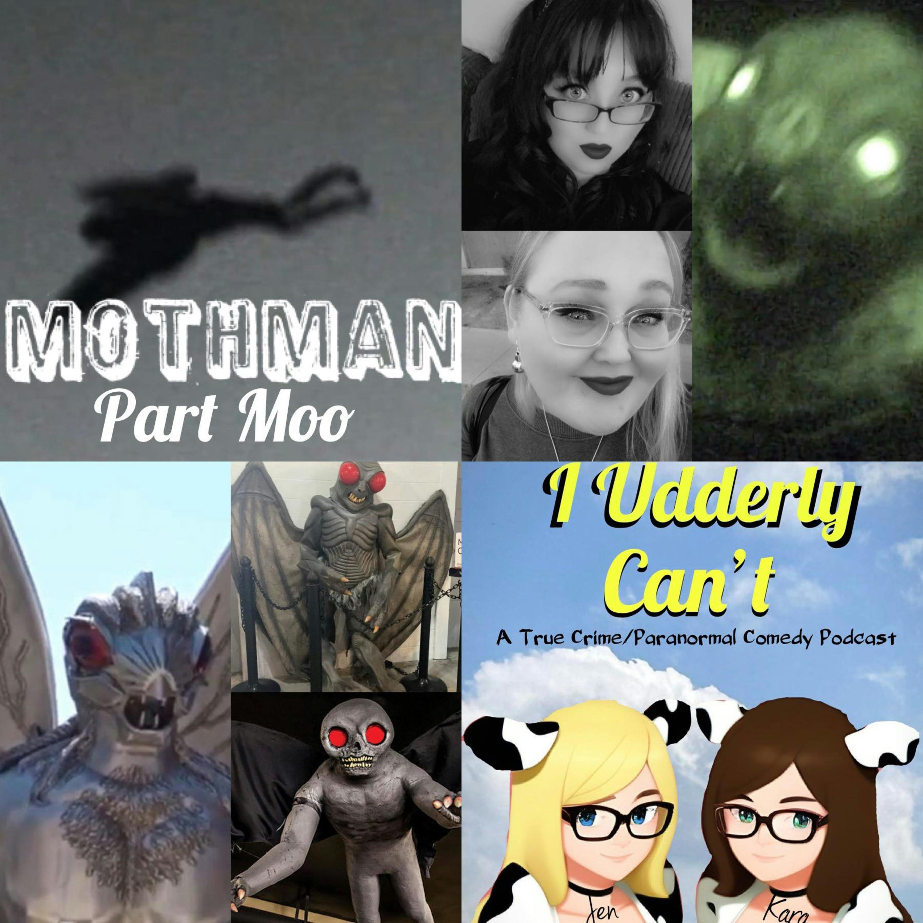 MothMan Part Moo