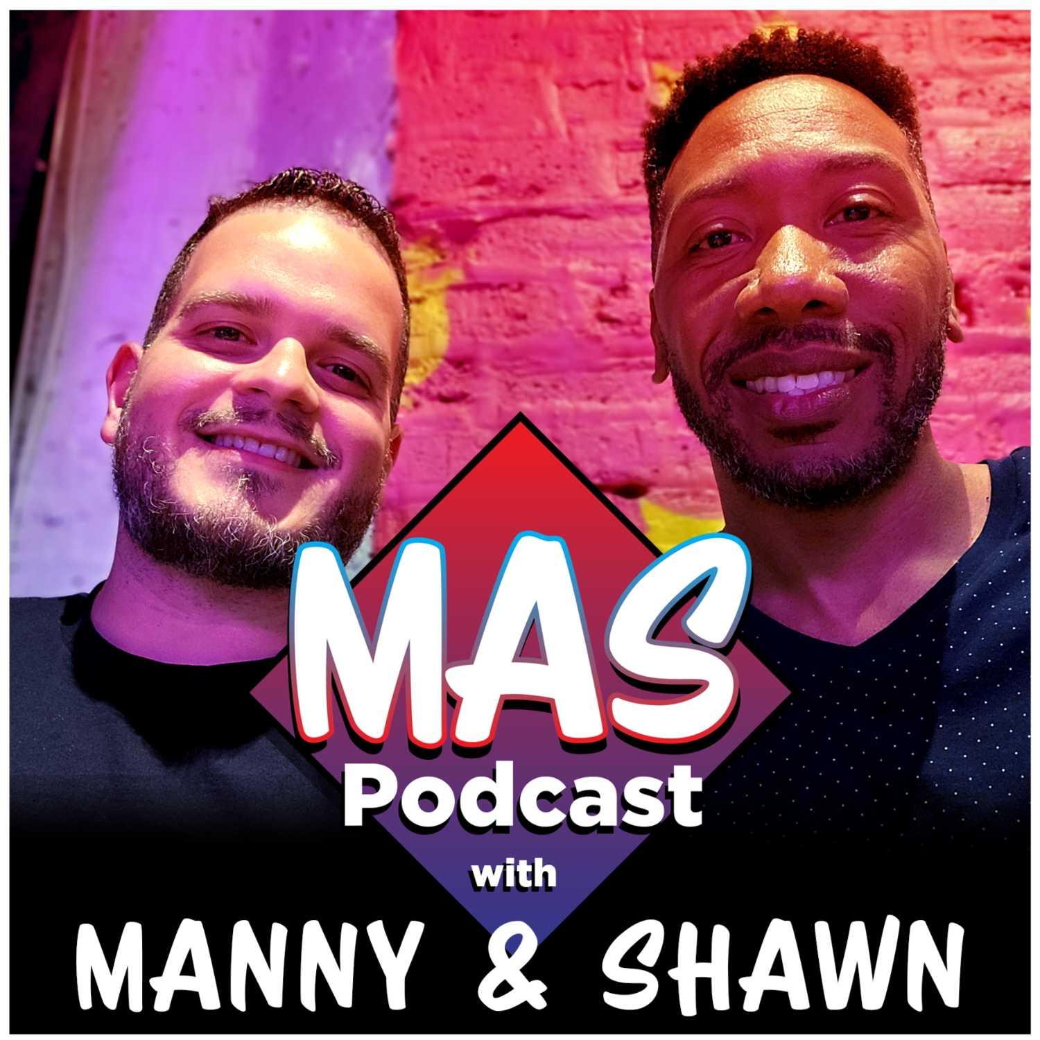 S2-Episode 19: Manny & Shawn welcome you to season 2!