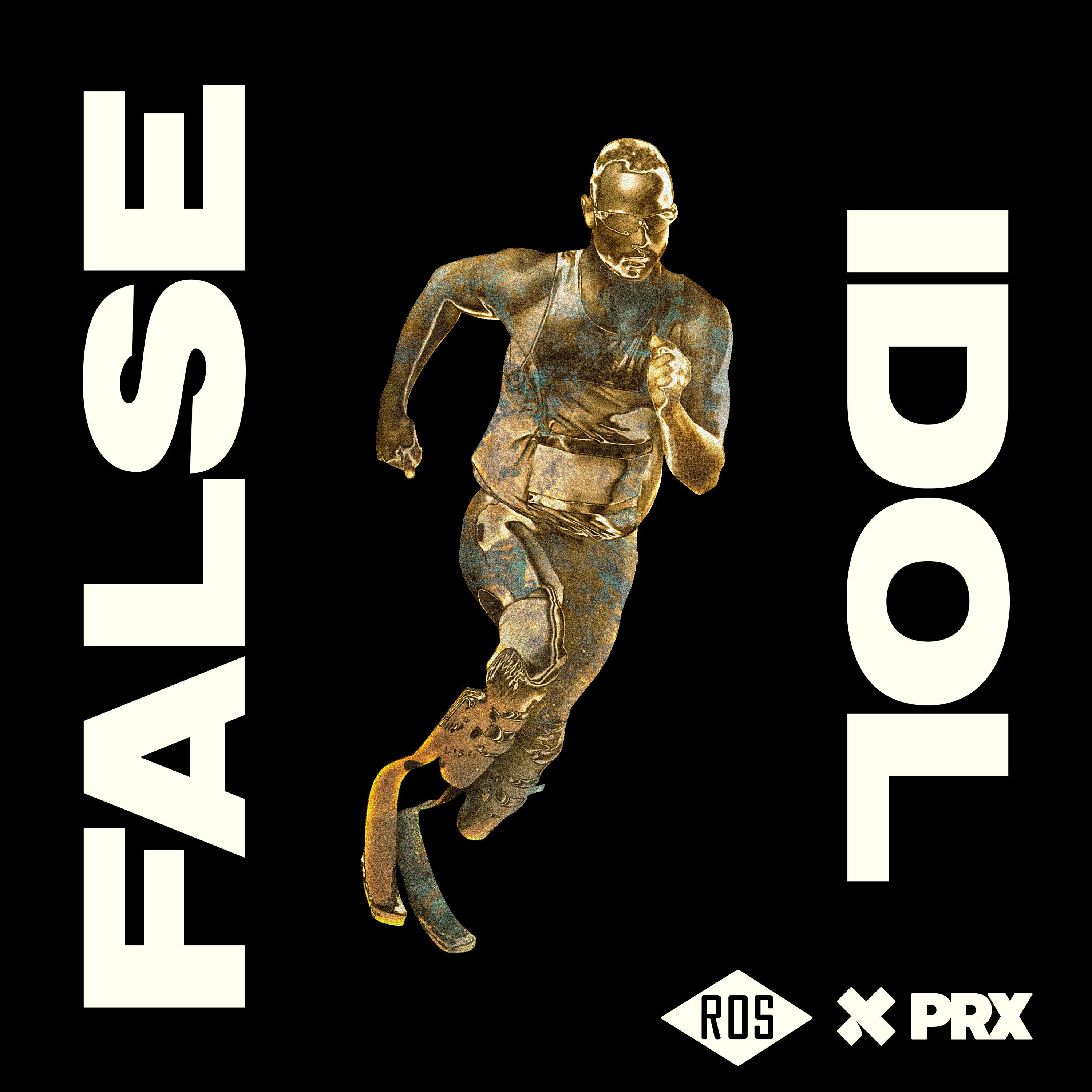 Introducing False Idol