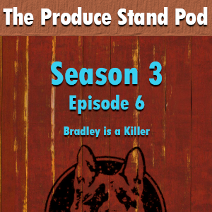 TPS25: Bradley Is A Killer