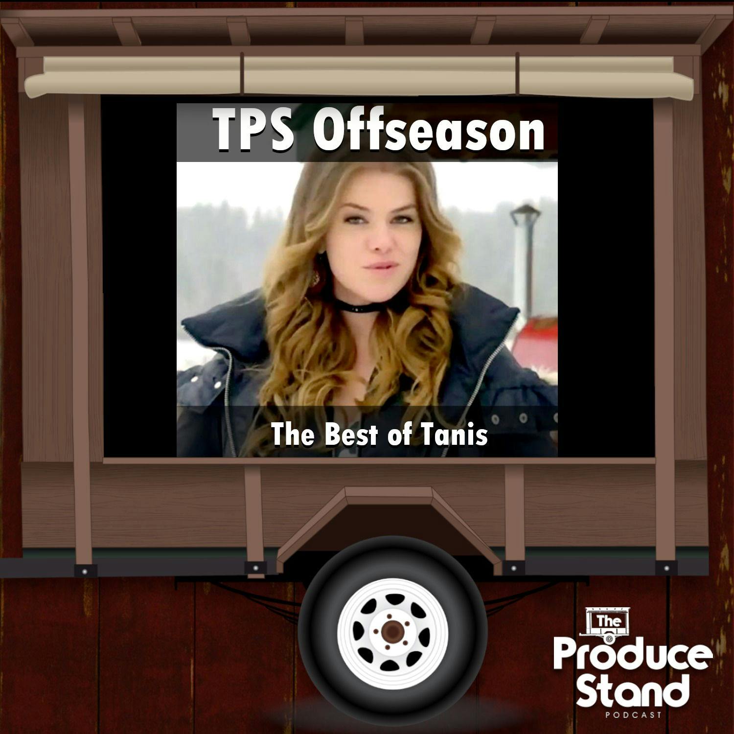 TPS174: Best of Tanis (Offseason)