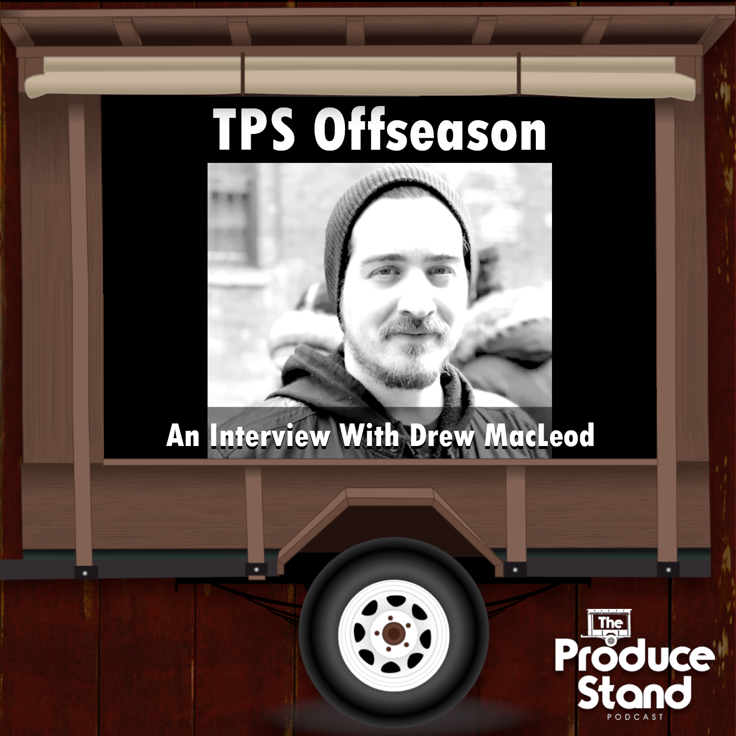 TPS162: An Interview With Drew MacLeod (Editor on both Letterkenny and Shoresy)