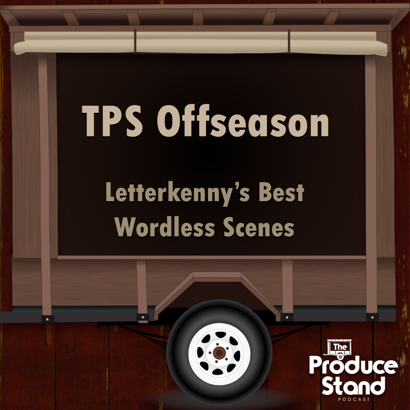 TPS112: Best Letterkenny Wordless Scenes (Offseason)