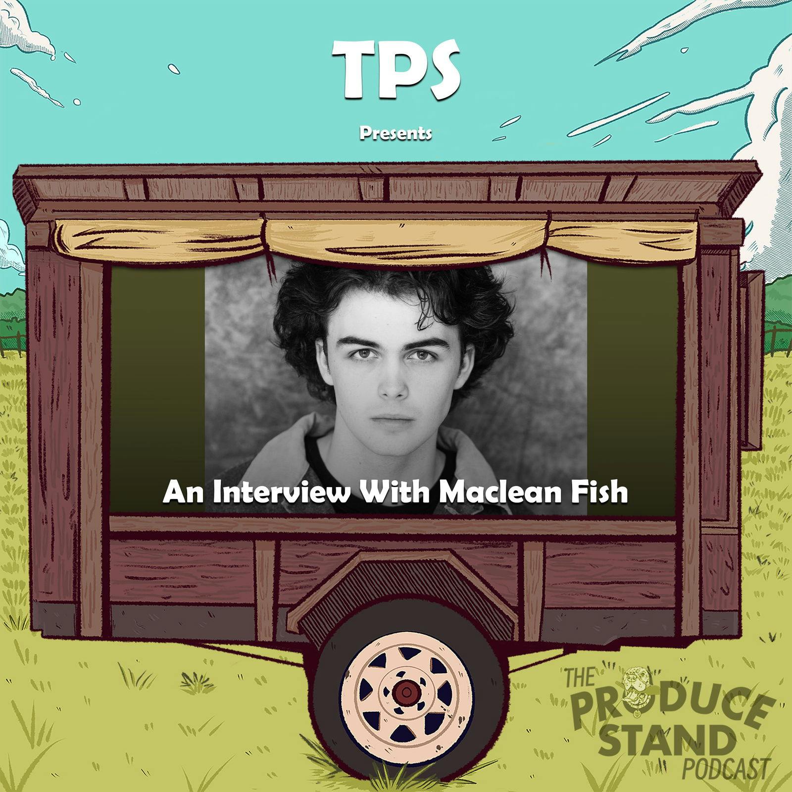 TPS246: An Interview With Maclean Fish