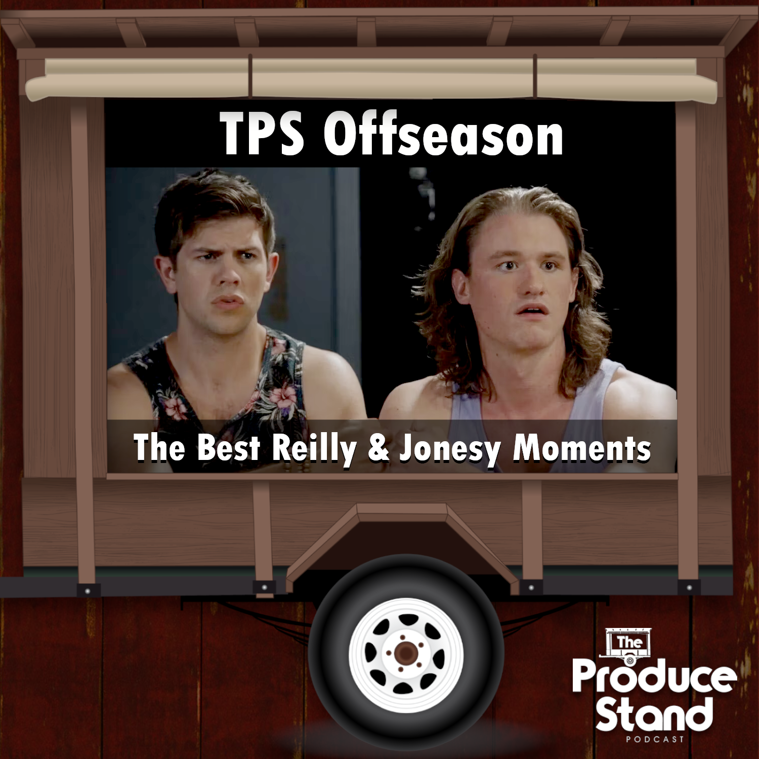 TPS145: The Best Reilly & Jonesy Moments (Offseason)