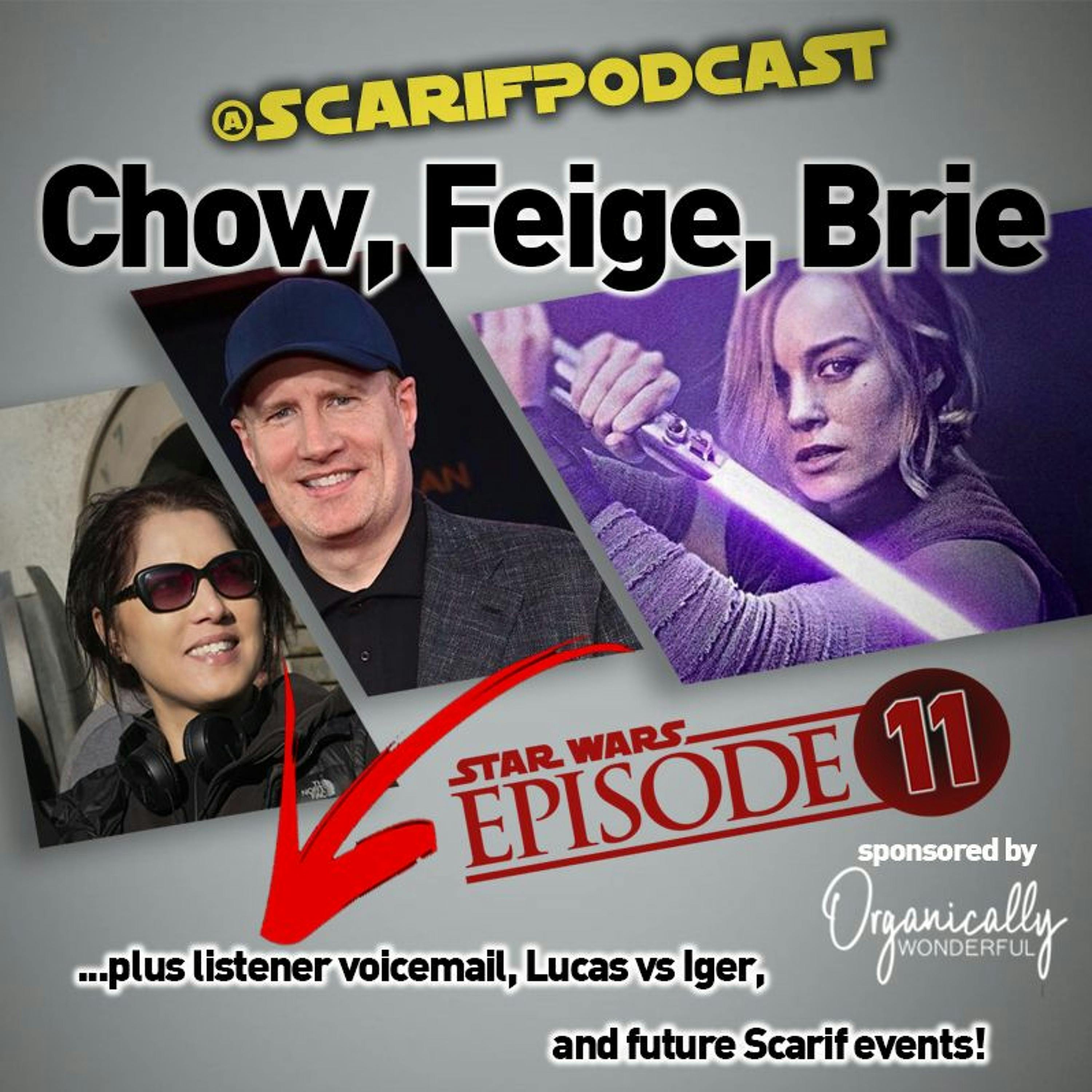 Epsiode 11 - Feige, Chow, The Future