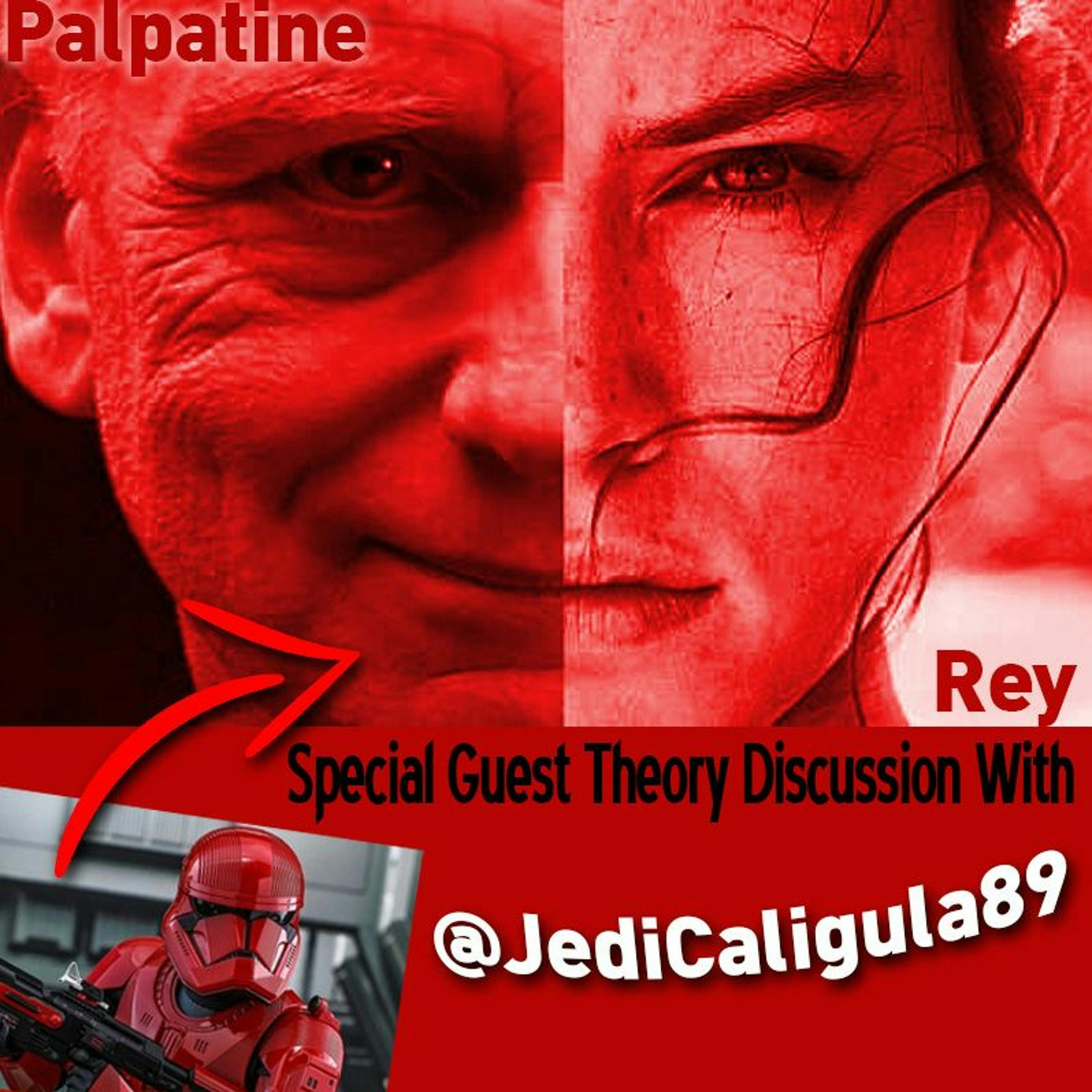 Episode 13 - Rey and Palpatine Theories with Amanda