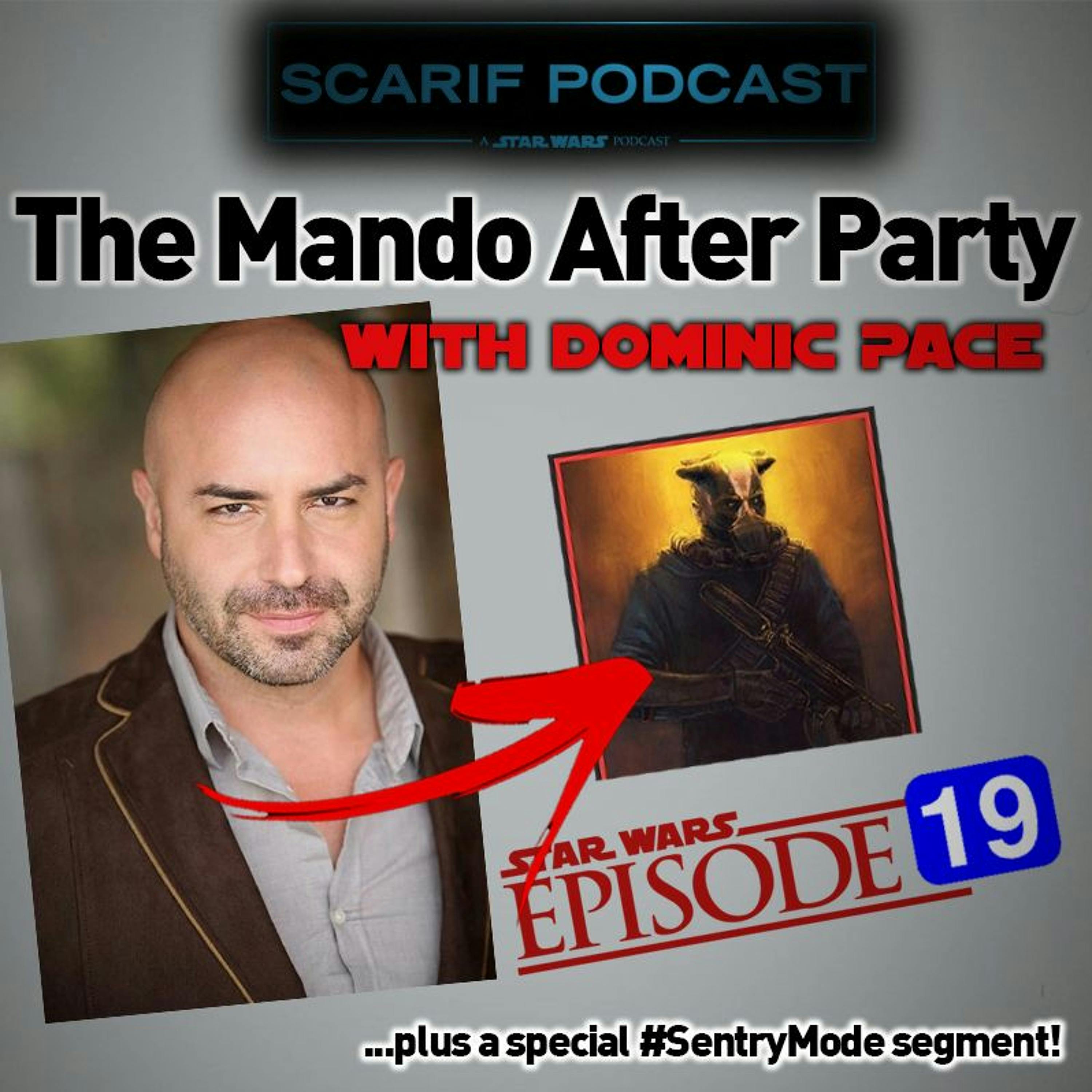 Episode 19 - D Pace Mando After Party