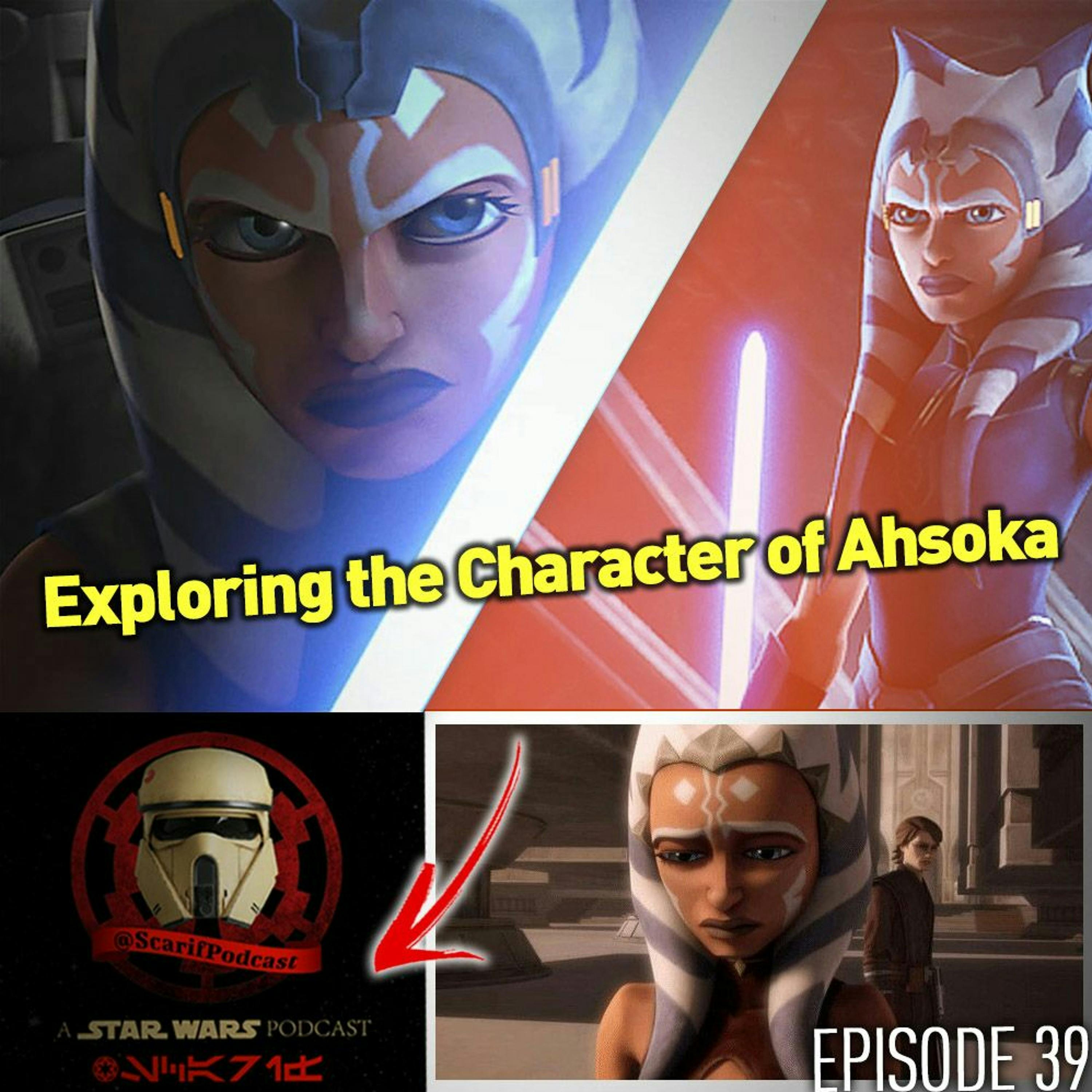 Episode 39 Ahsoka The Jedi