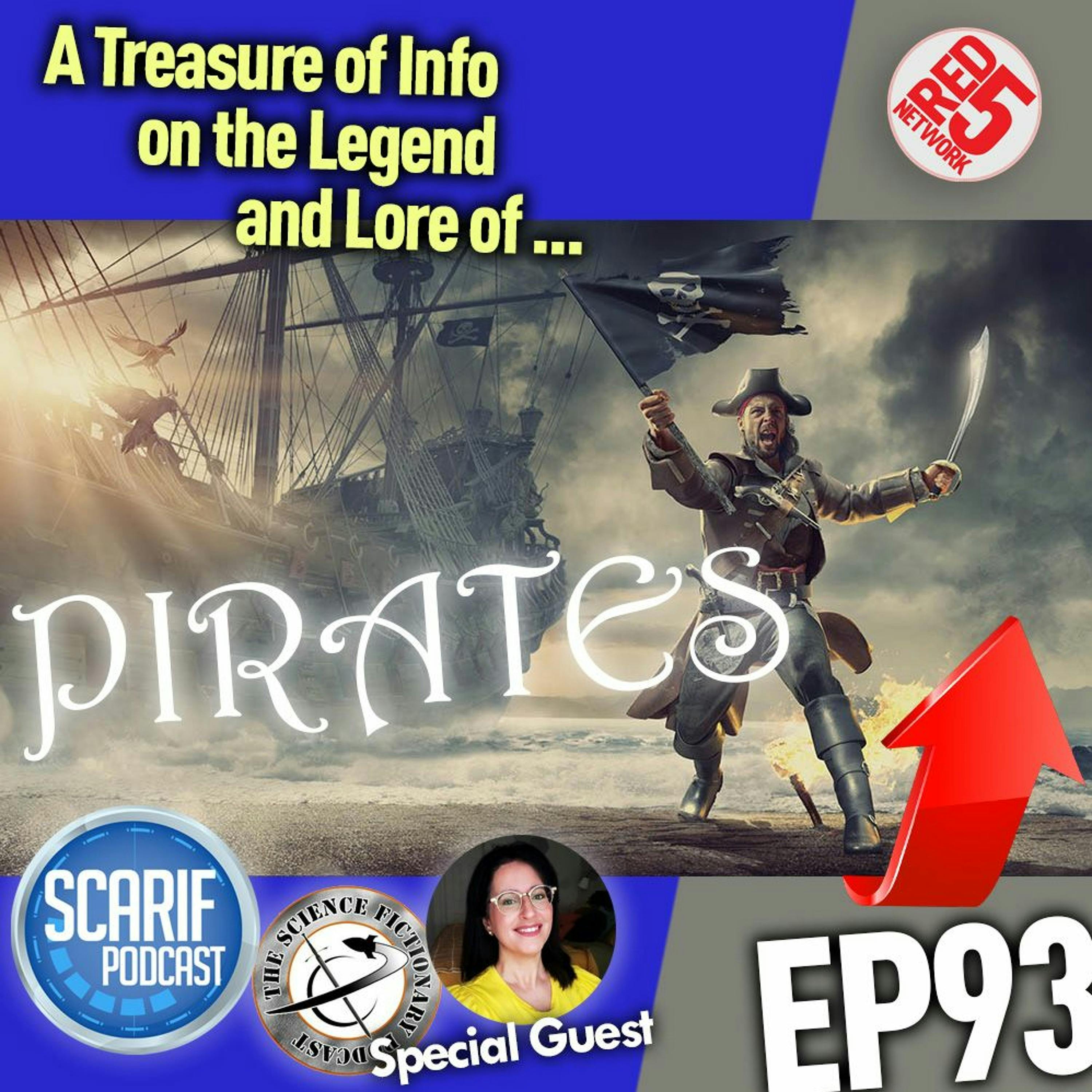 EP93 The Legend Of The Pirate