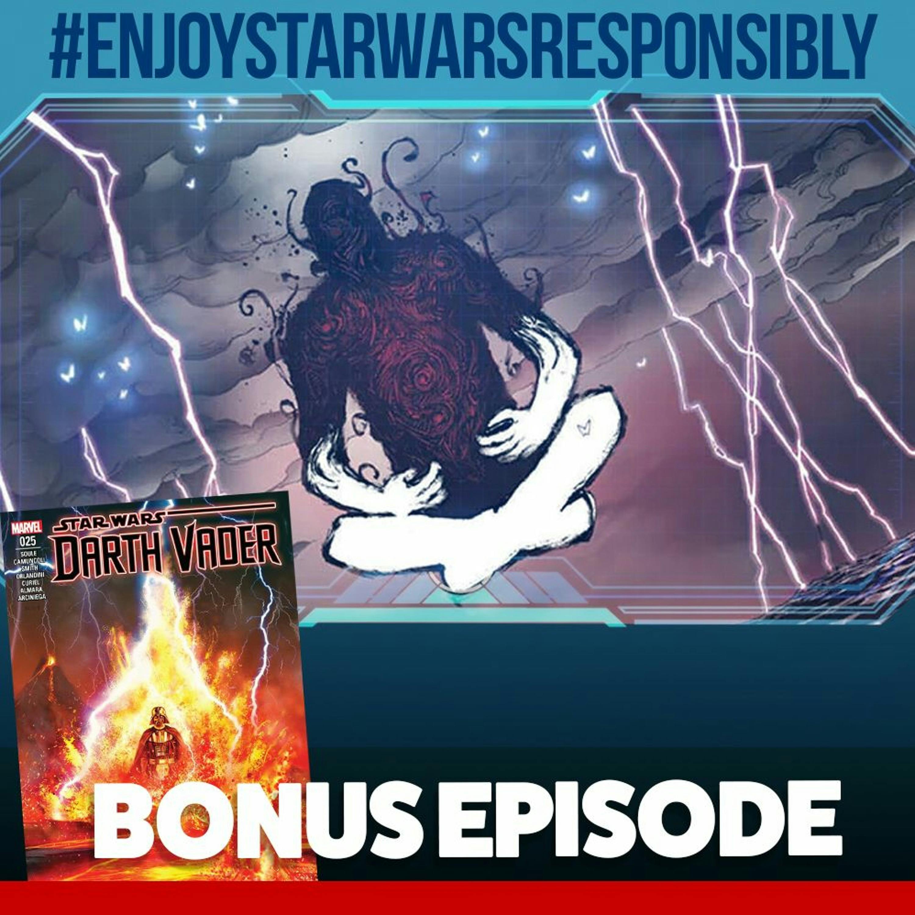 BONUS EPISODE Marvel's Vader25