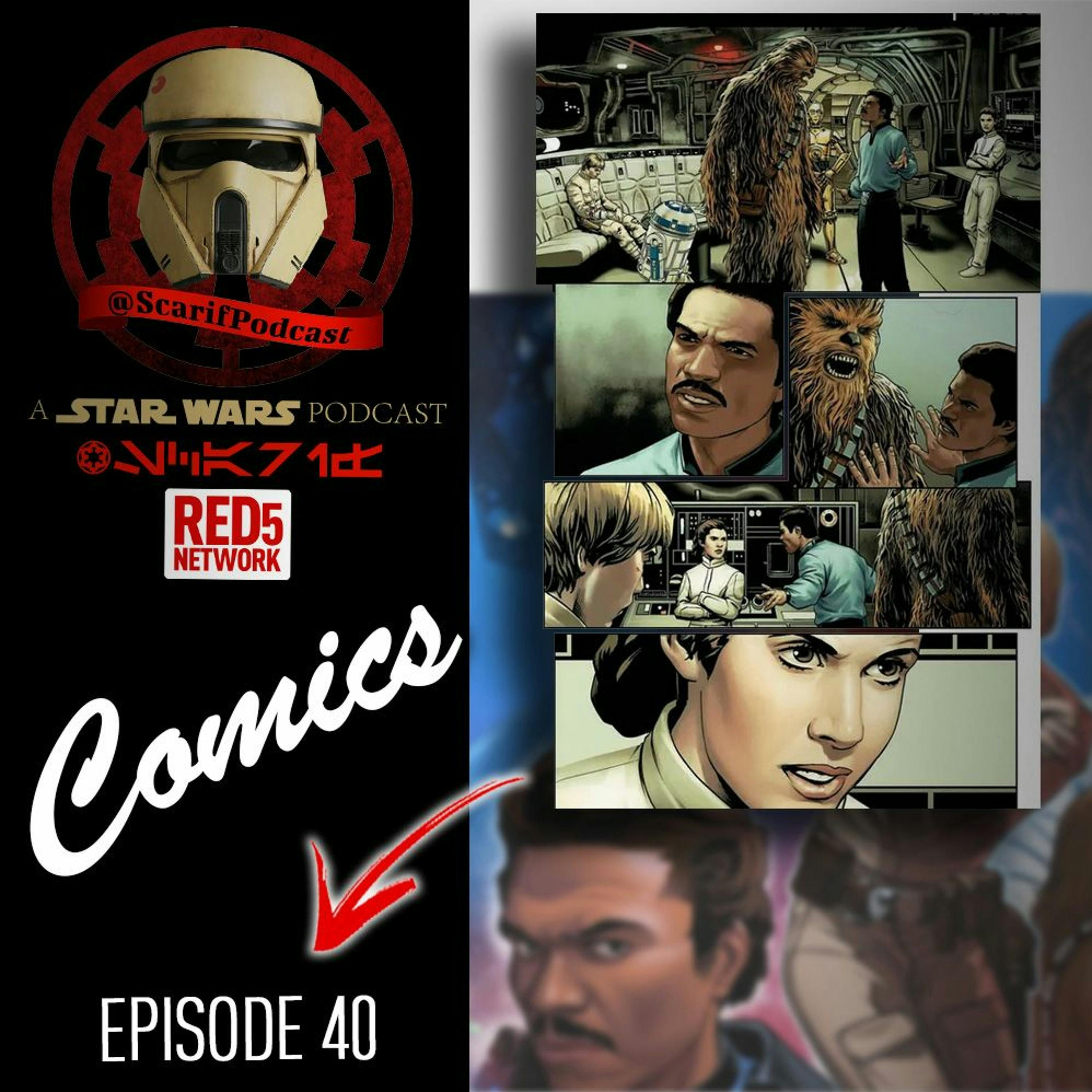 EP40 Star Wars Comics Talk