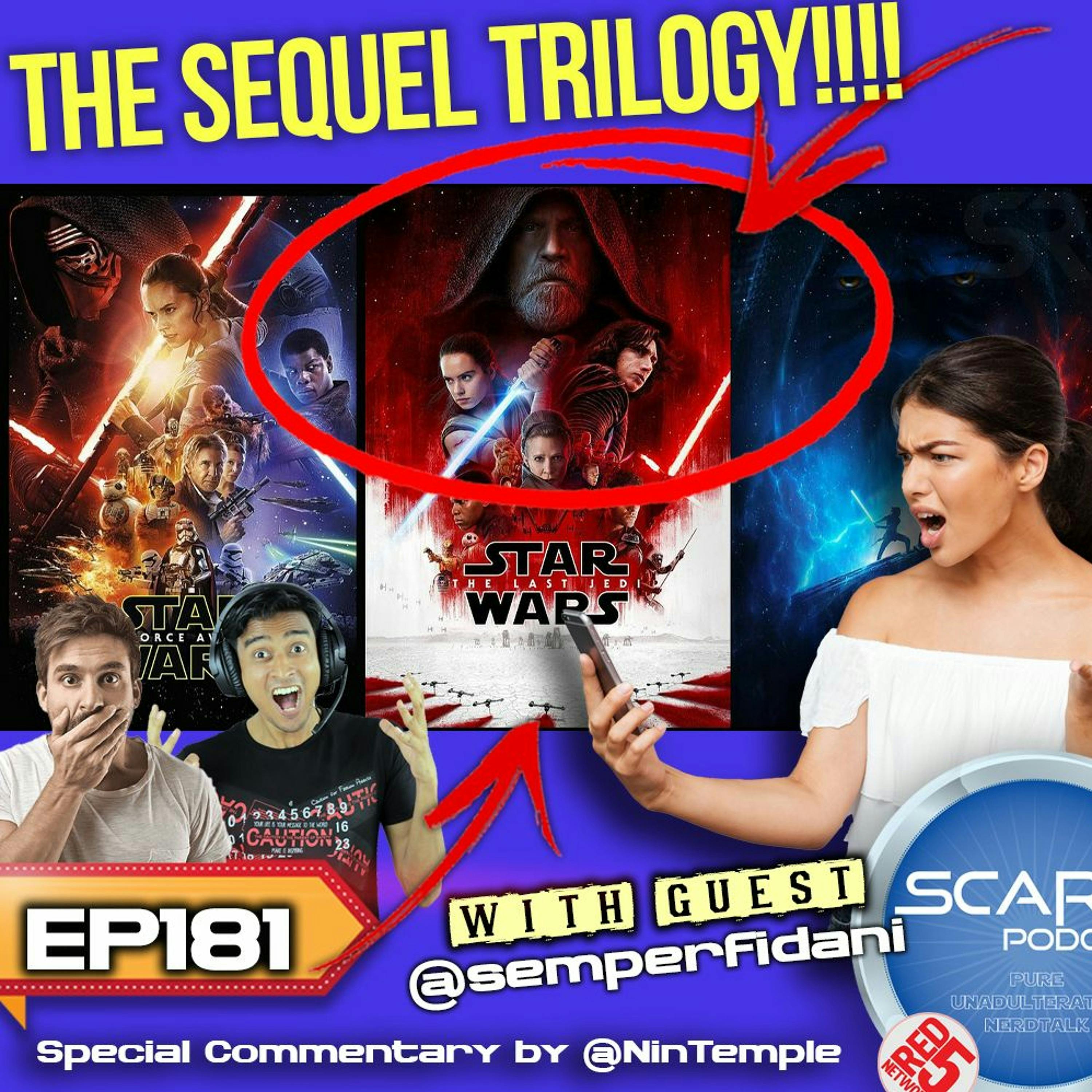 EP181 Sequel Trilogy