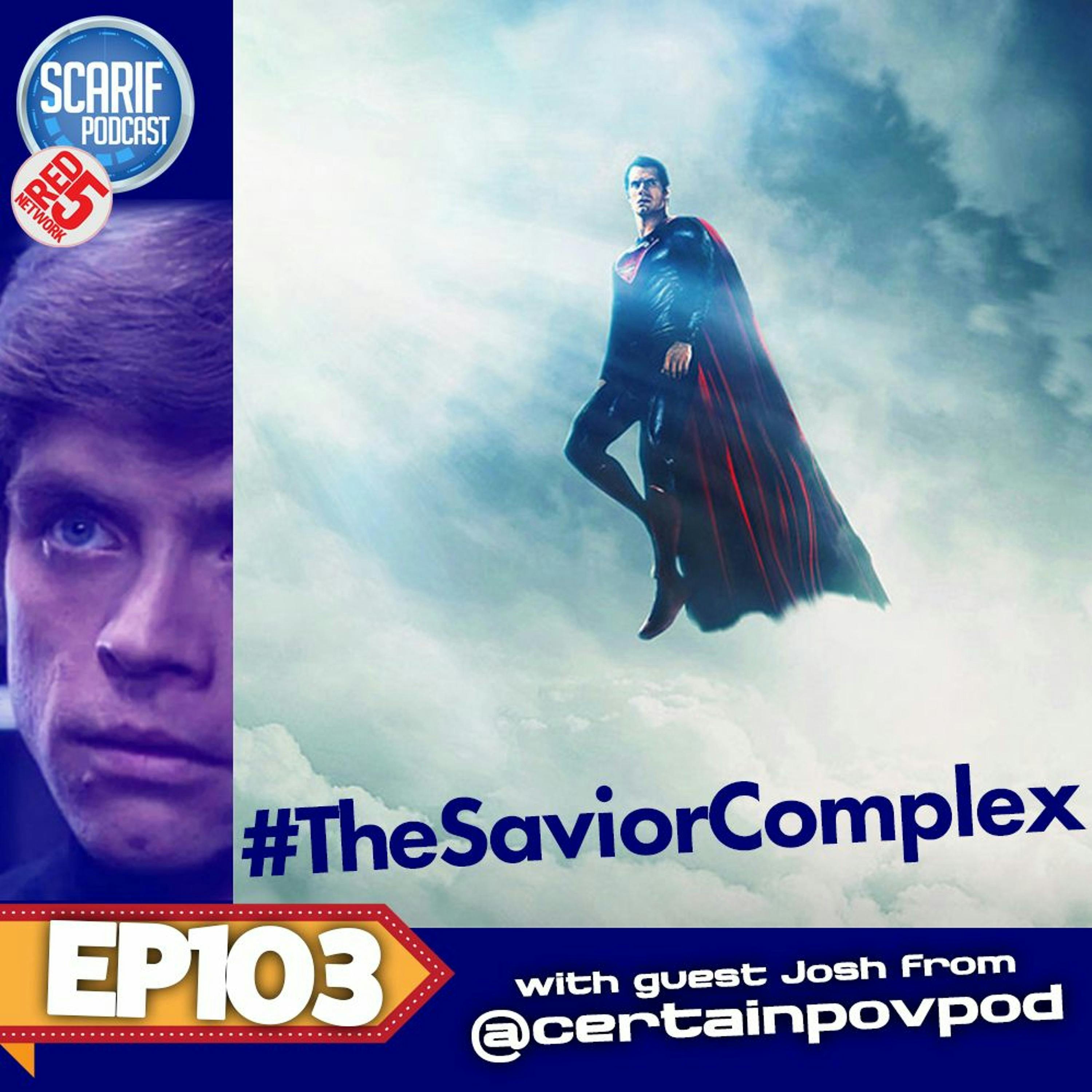 EP103 Savior Complex