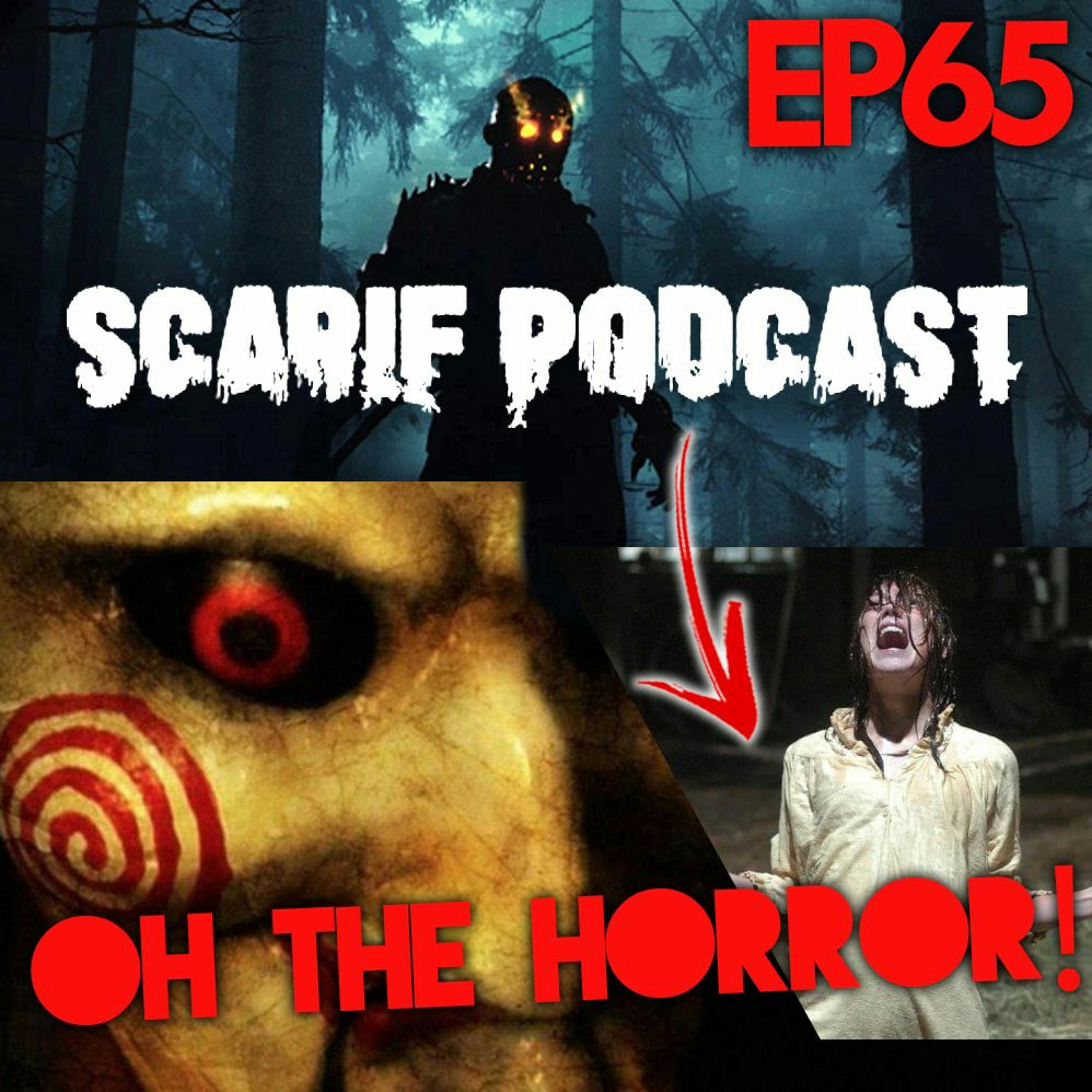 EP65 Horror Flicks