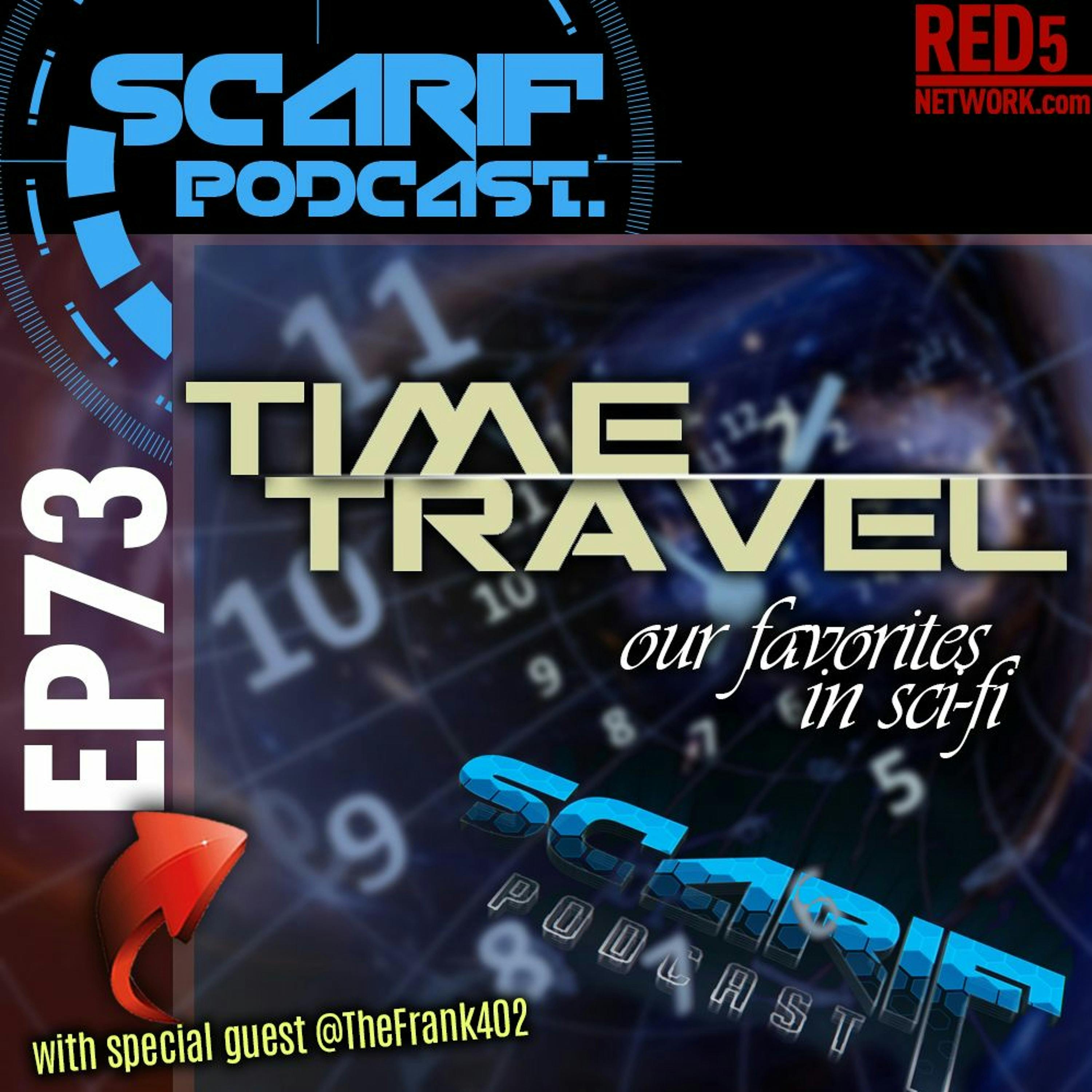 EP73 Time Travel Favorites