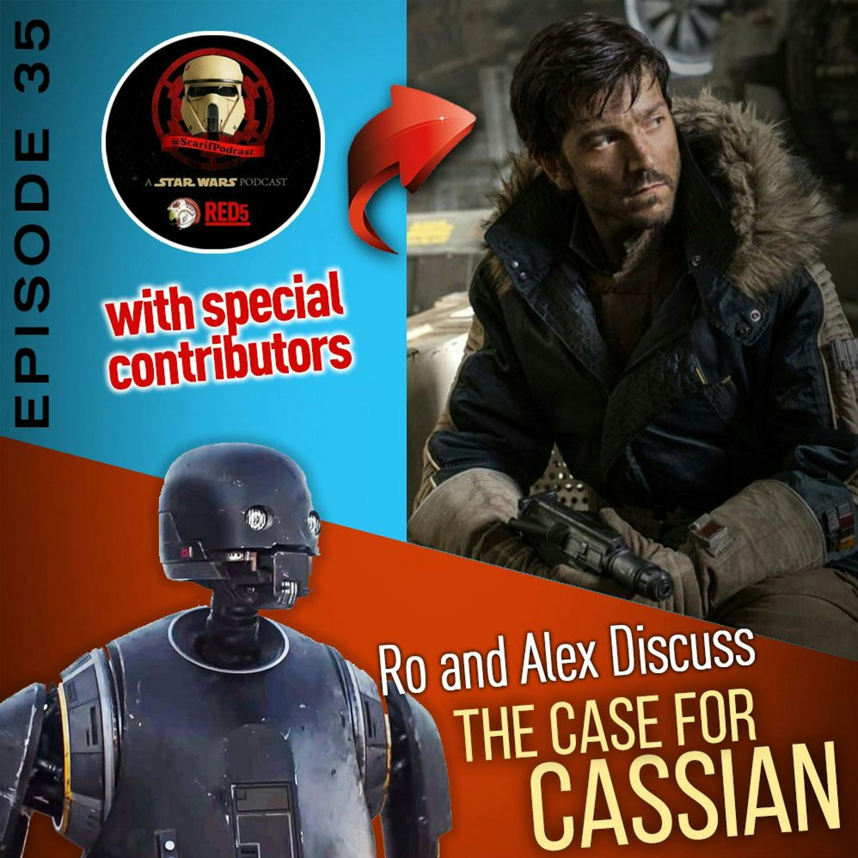 Episode 35 The Case For Cassian