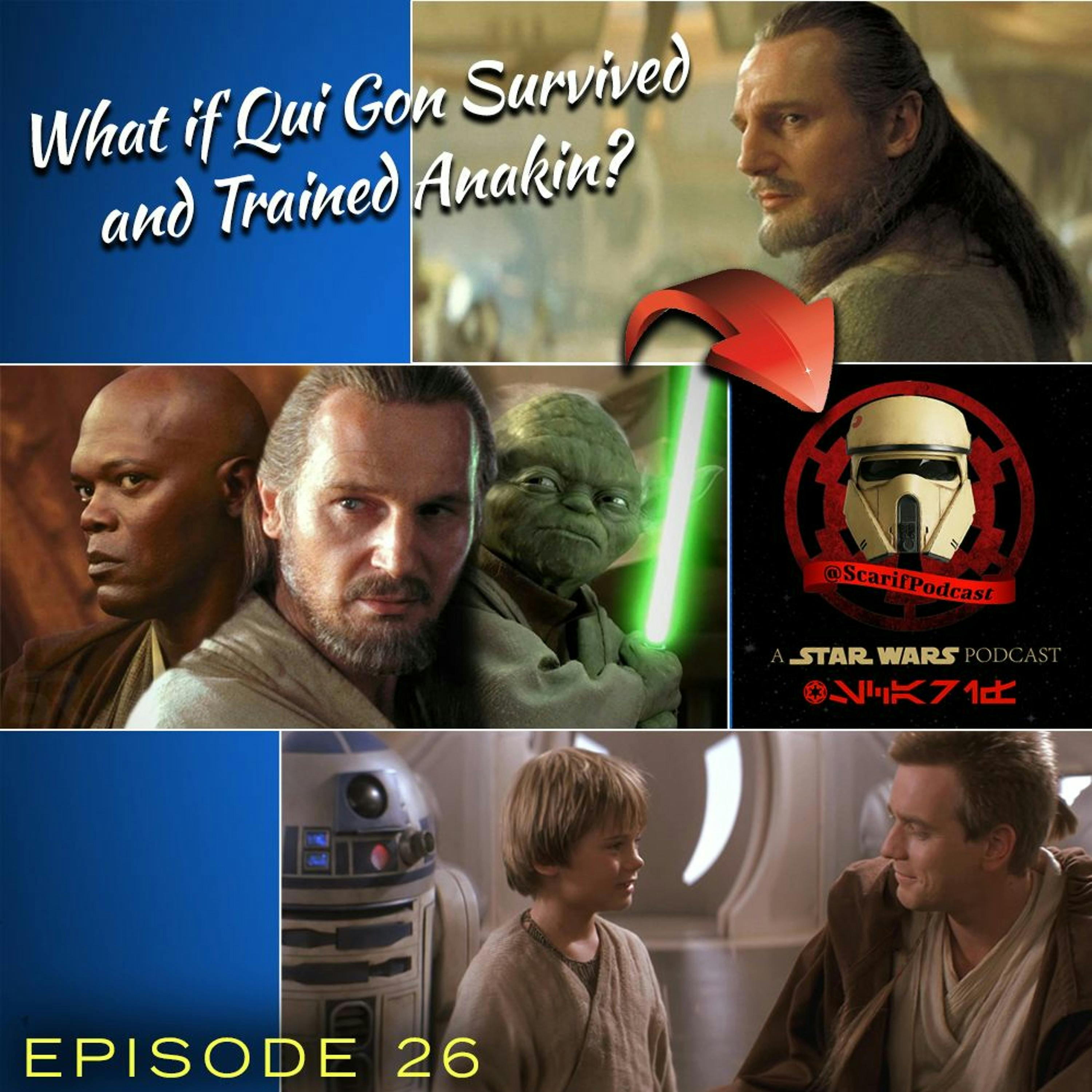 Episode 26 The Ways Of Qui Gon Jinn