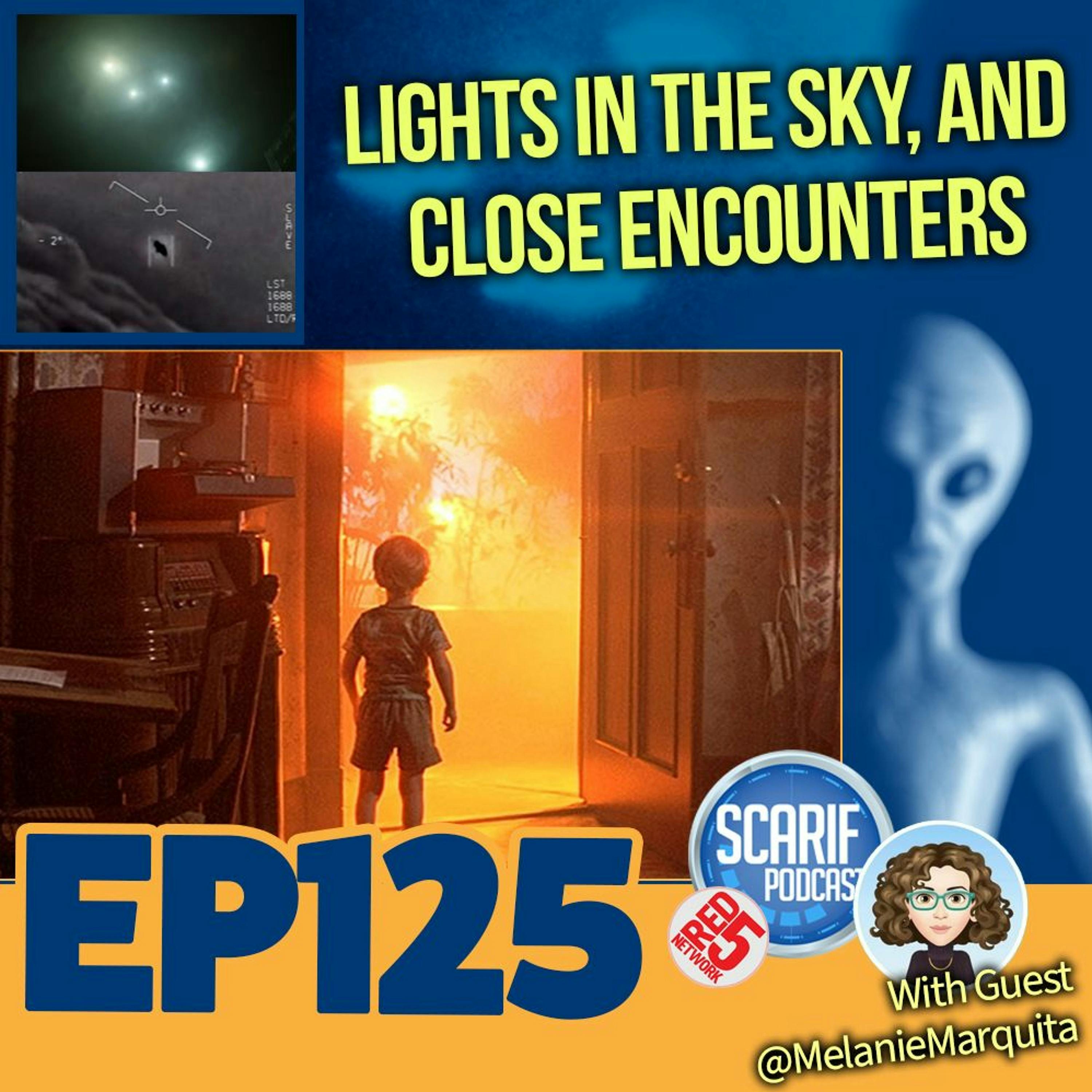 EP125 Strange Lights In The Sky