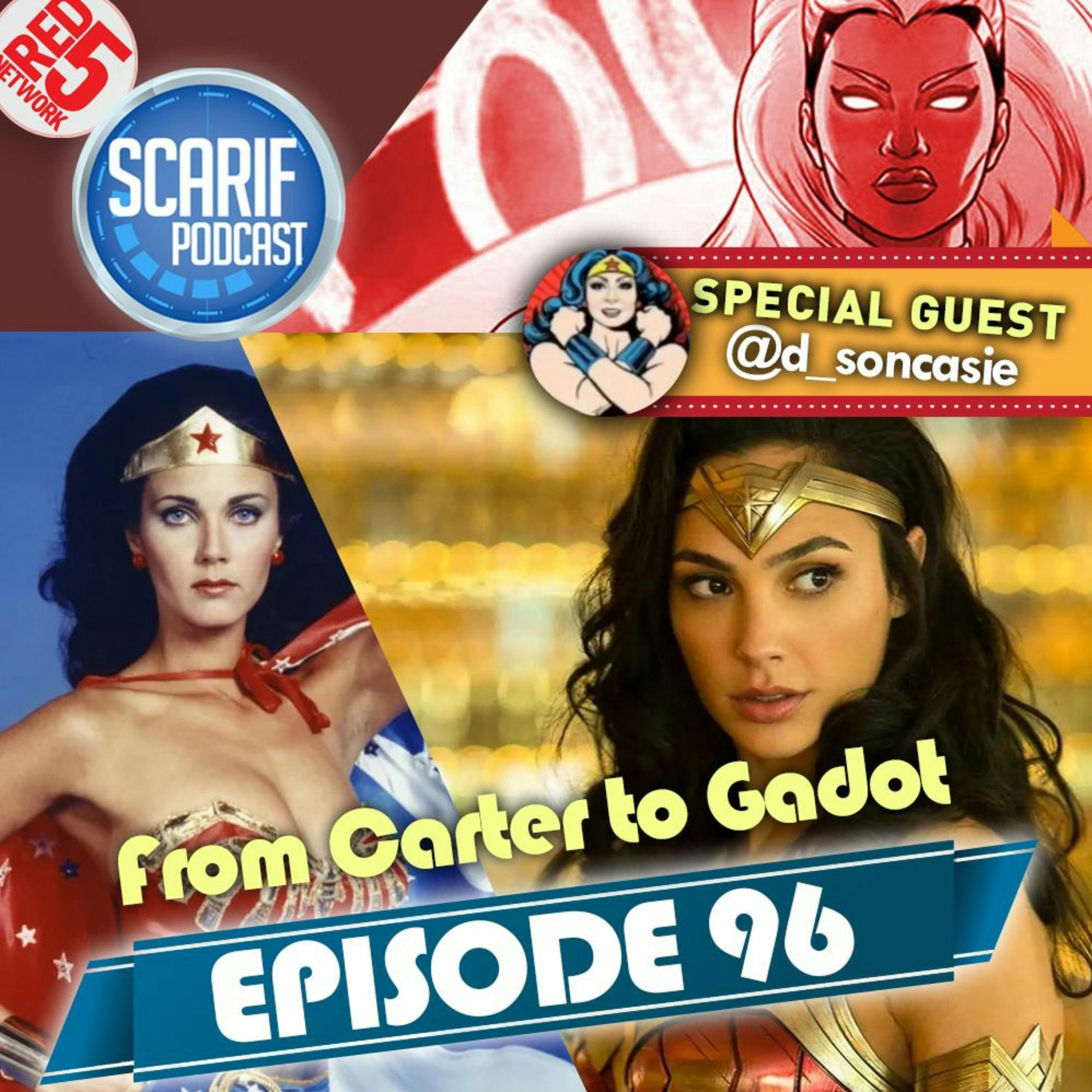 EP96 From Carter To Gadot