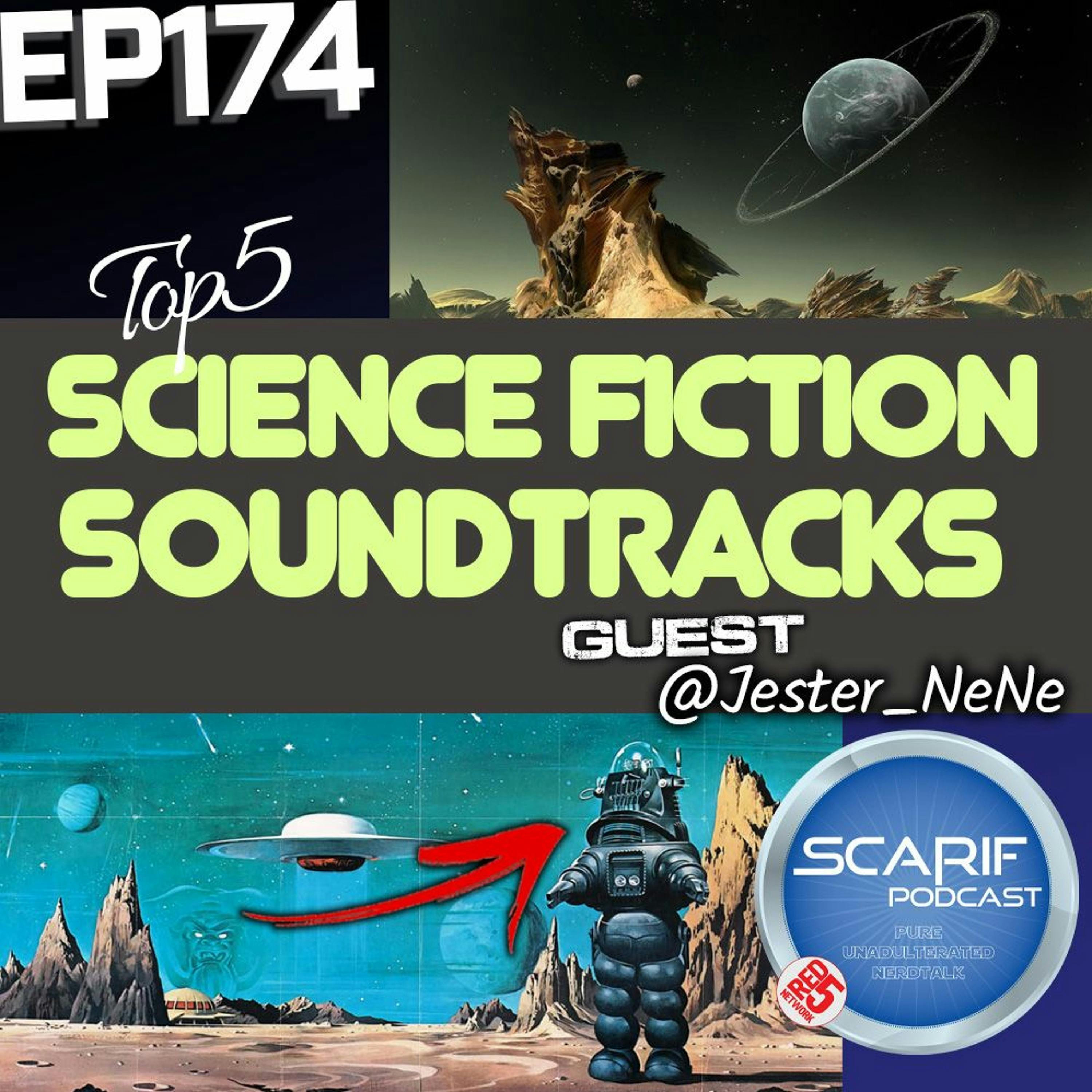 EP174 Top 5 Sci Fi Soundtracks