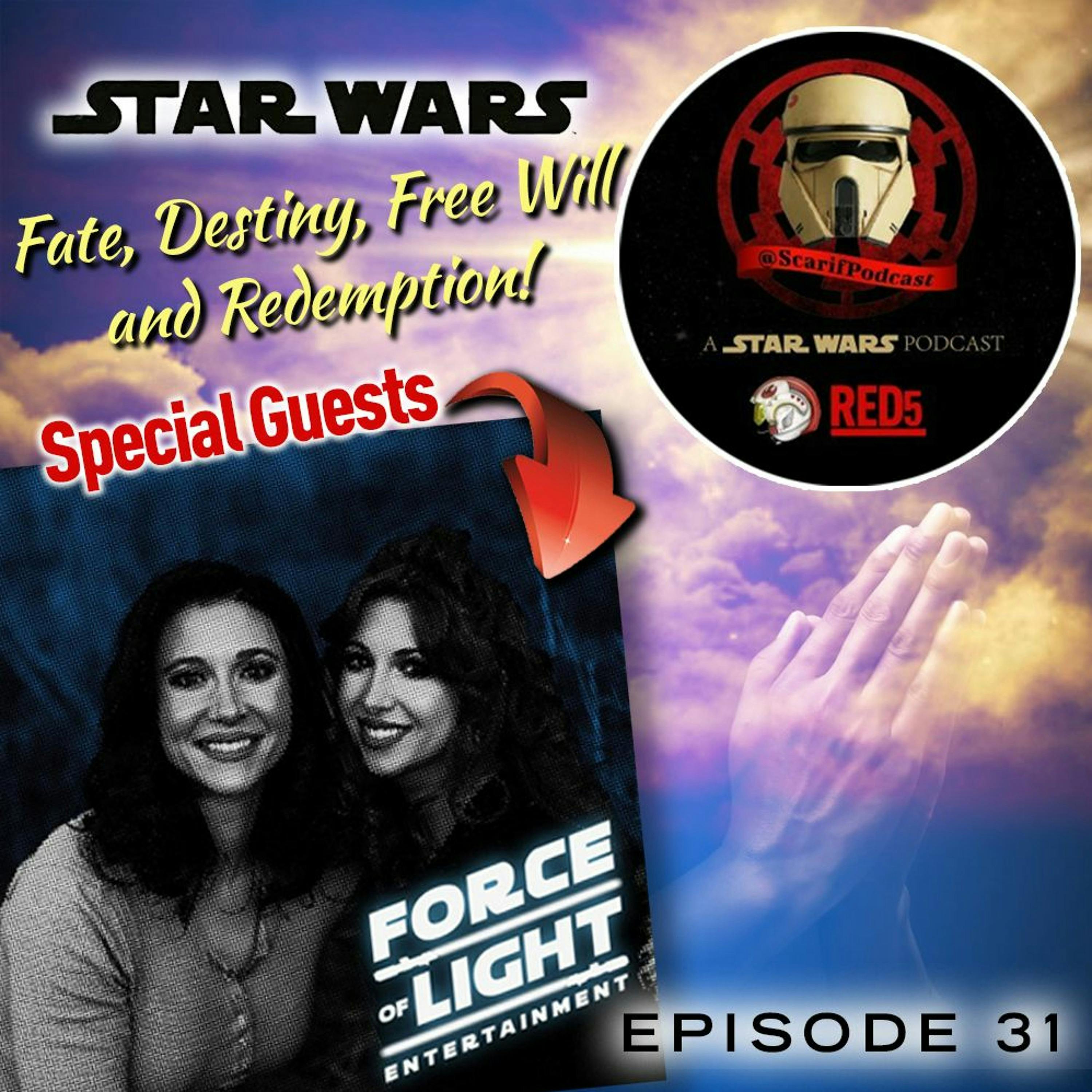 Episode 31 Fate Destiny Forces Of Light