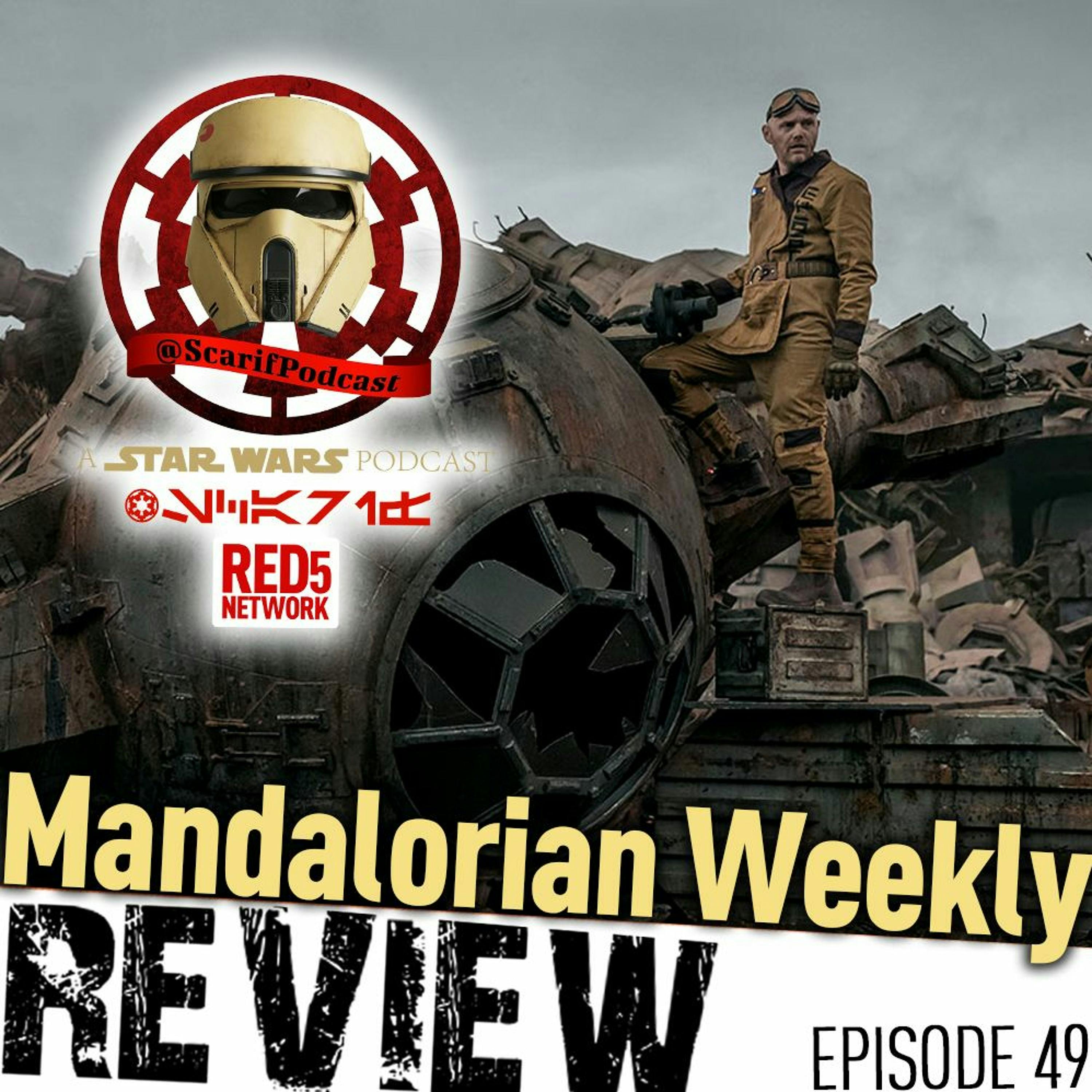 EP49 Mando Weekly The Believer