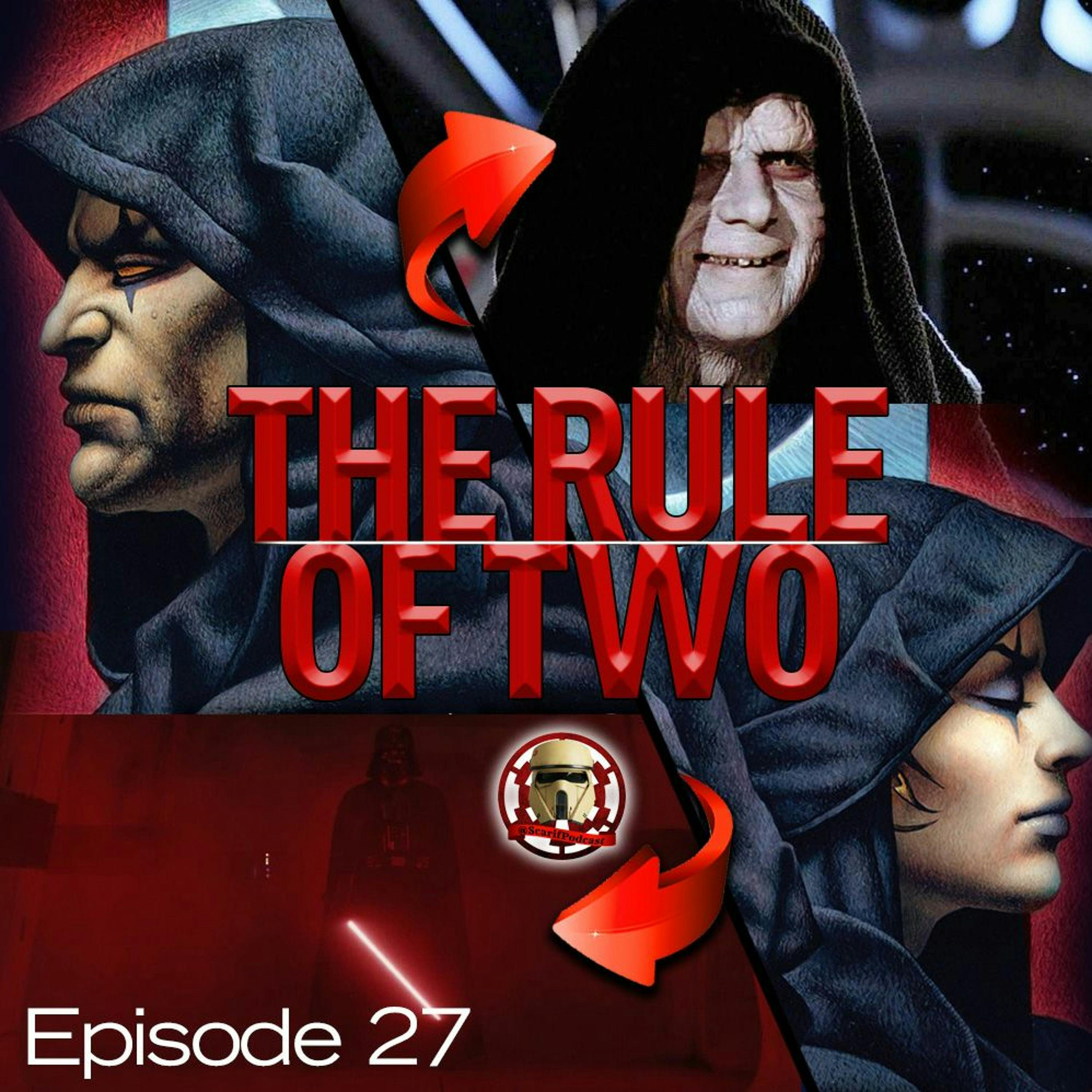 Episode 27 Rule Of Two