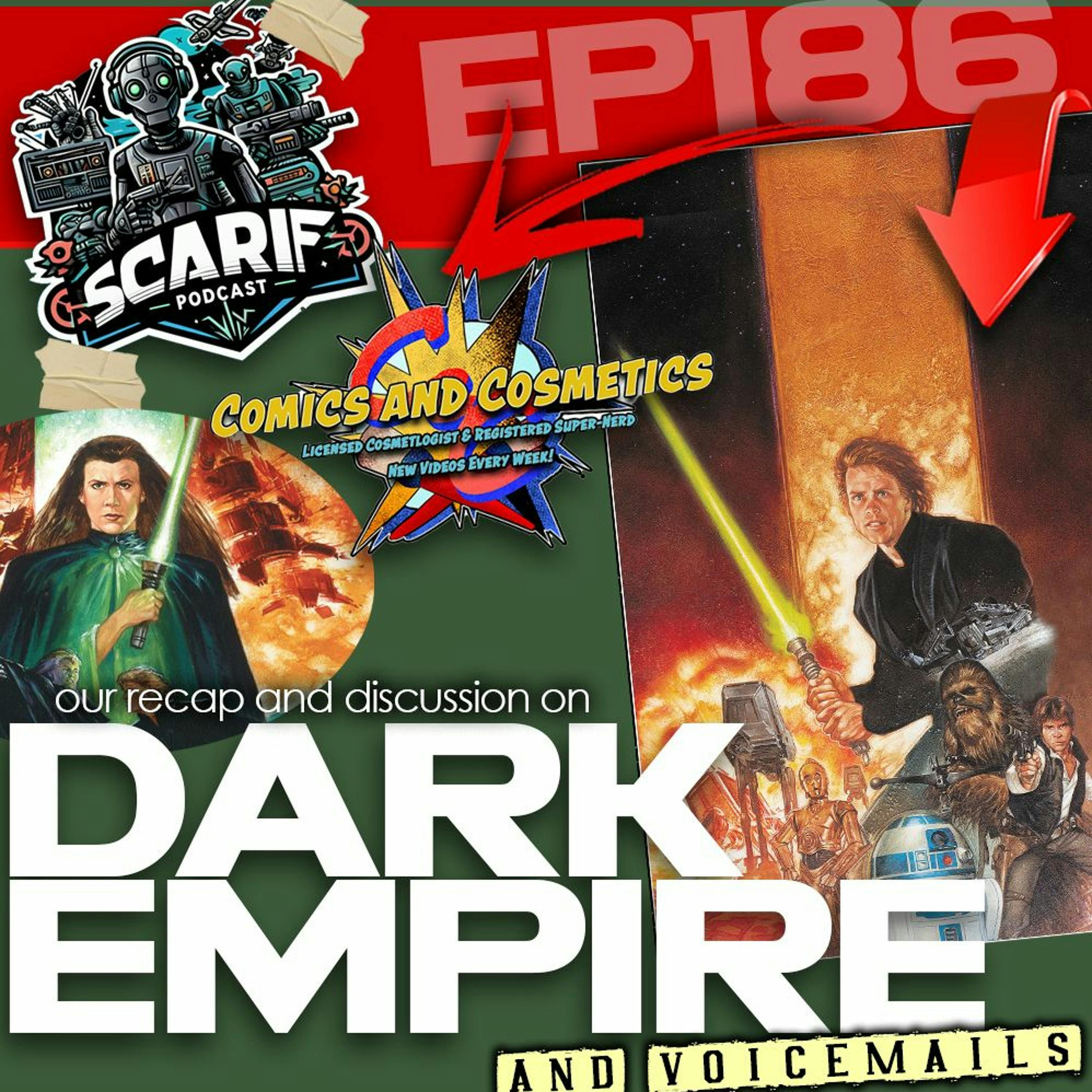 EP186 Dark Empire