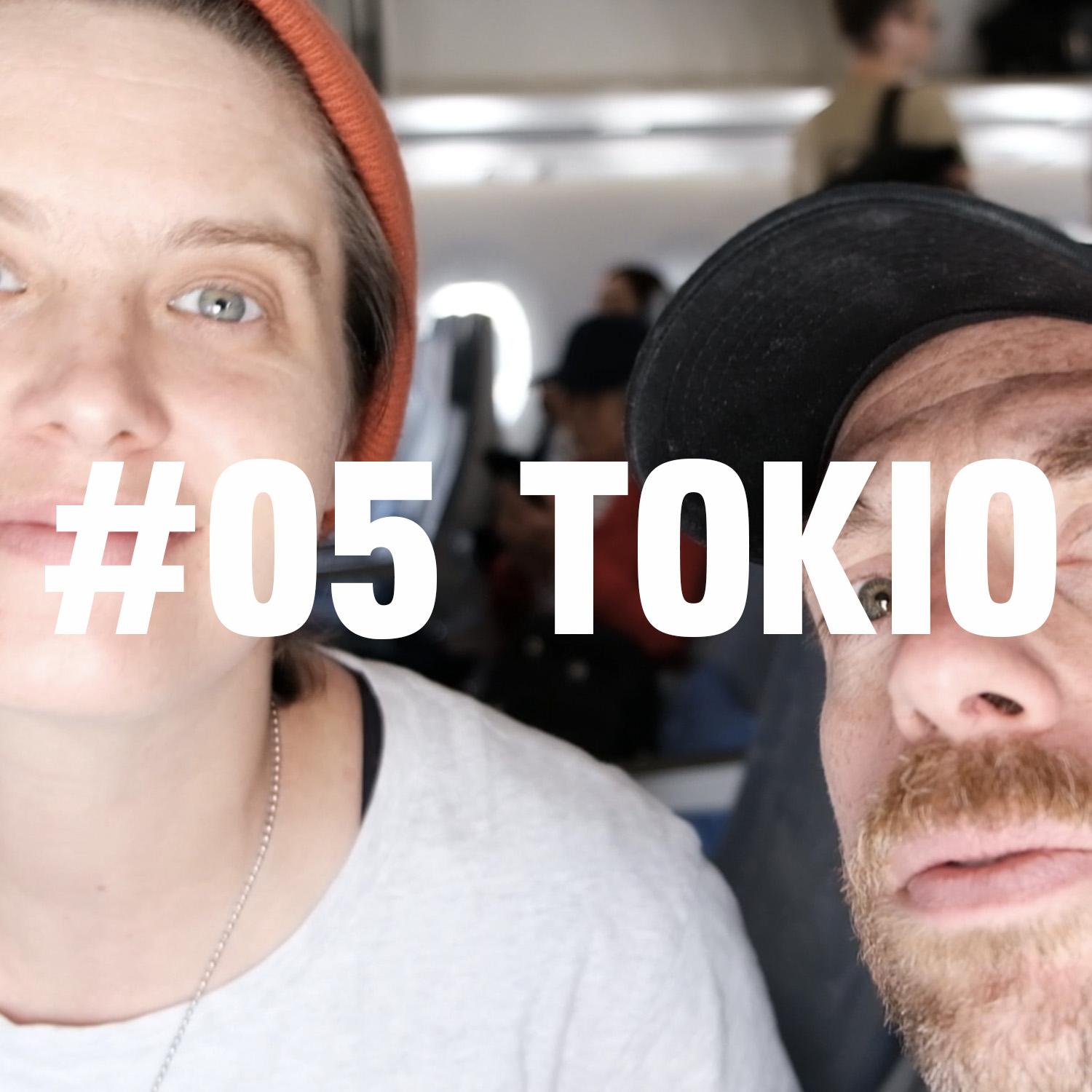 #05 Wir waren in Tokio!